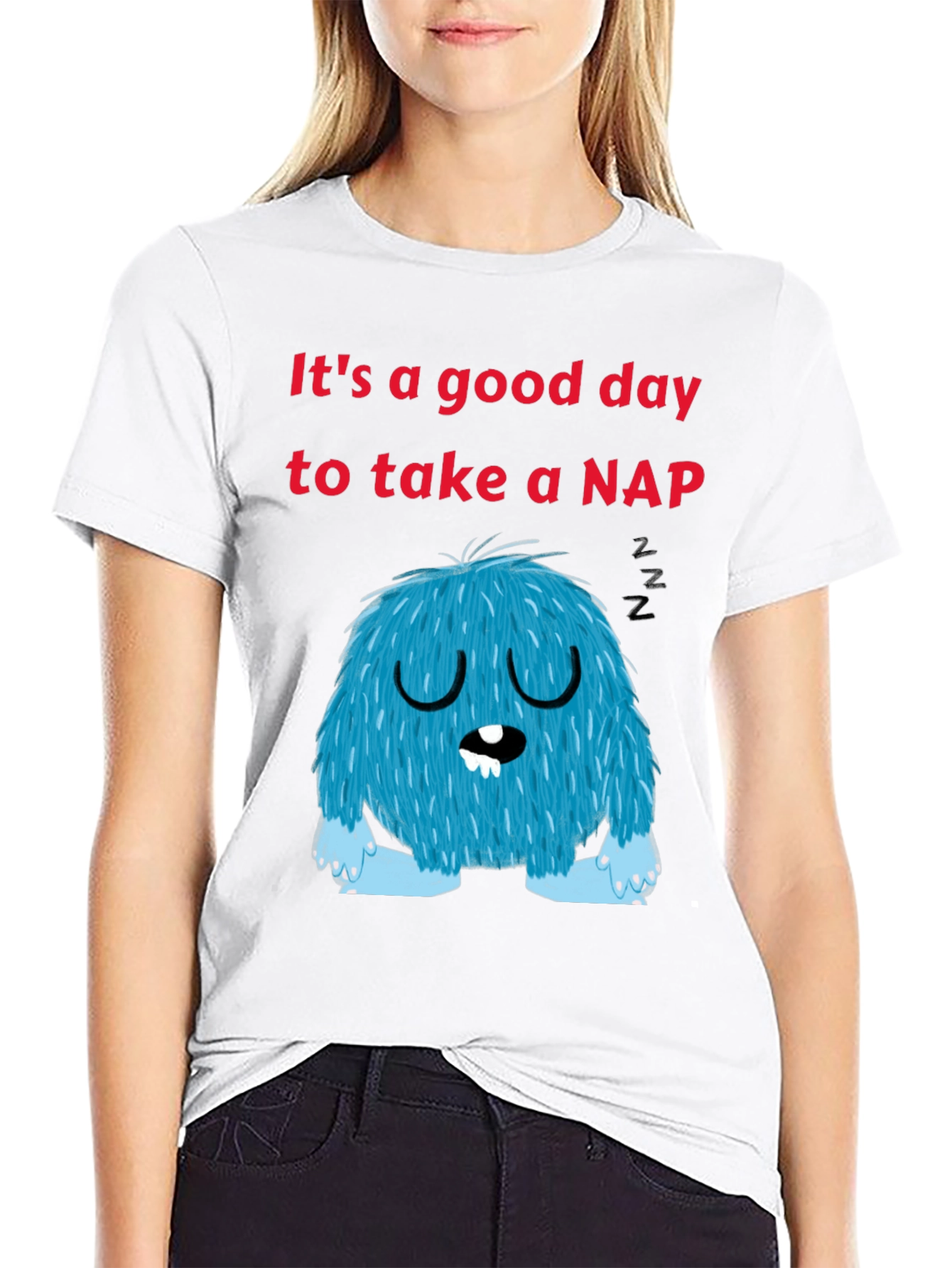 Its a Good Day to Take a Nap T-Shirt