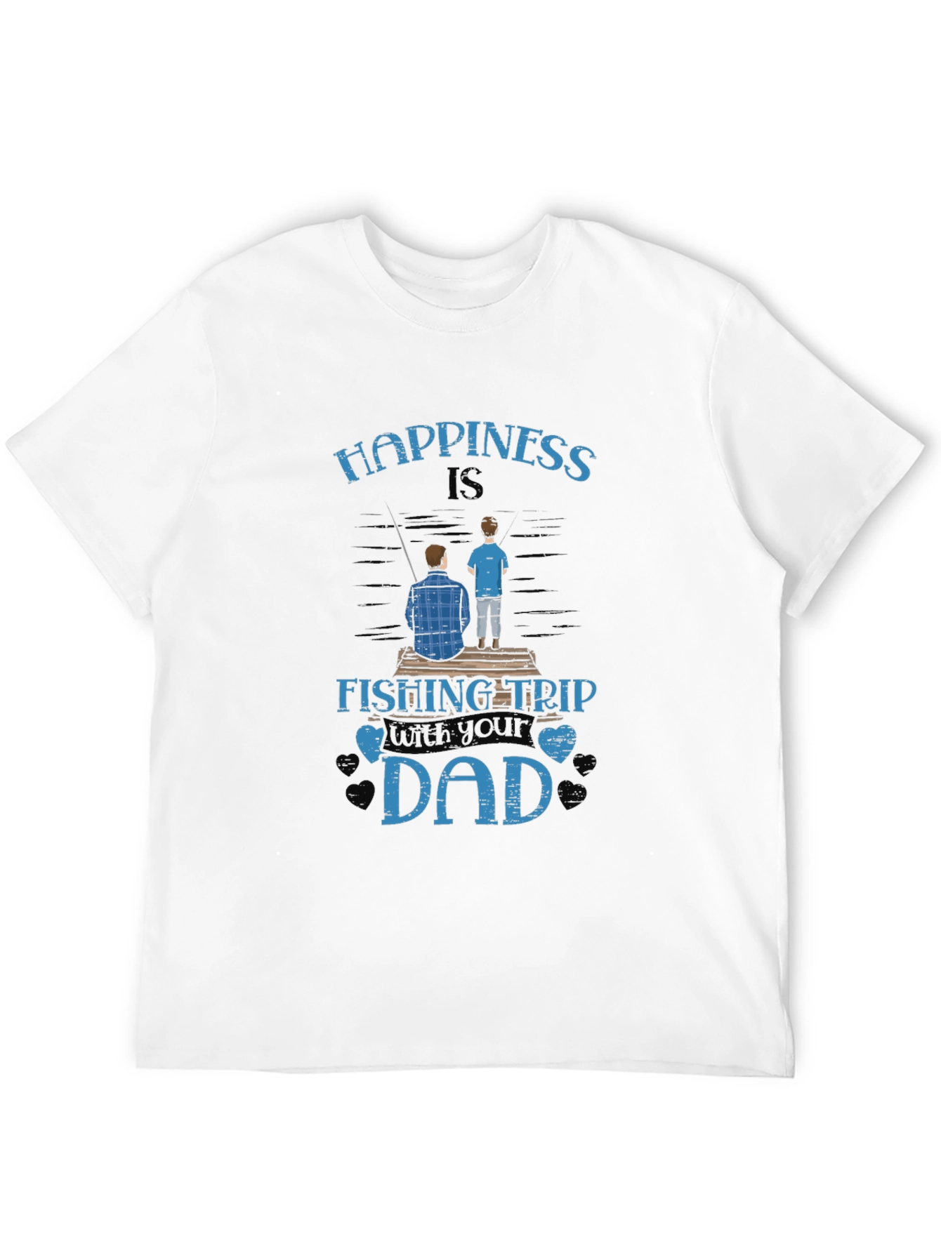 Happiness is Fishing Trip with Your Dad Graphic Tee