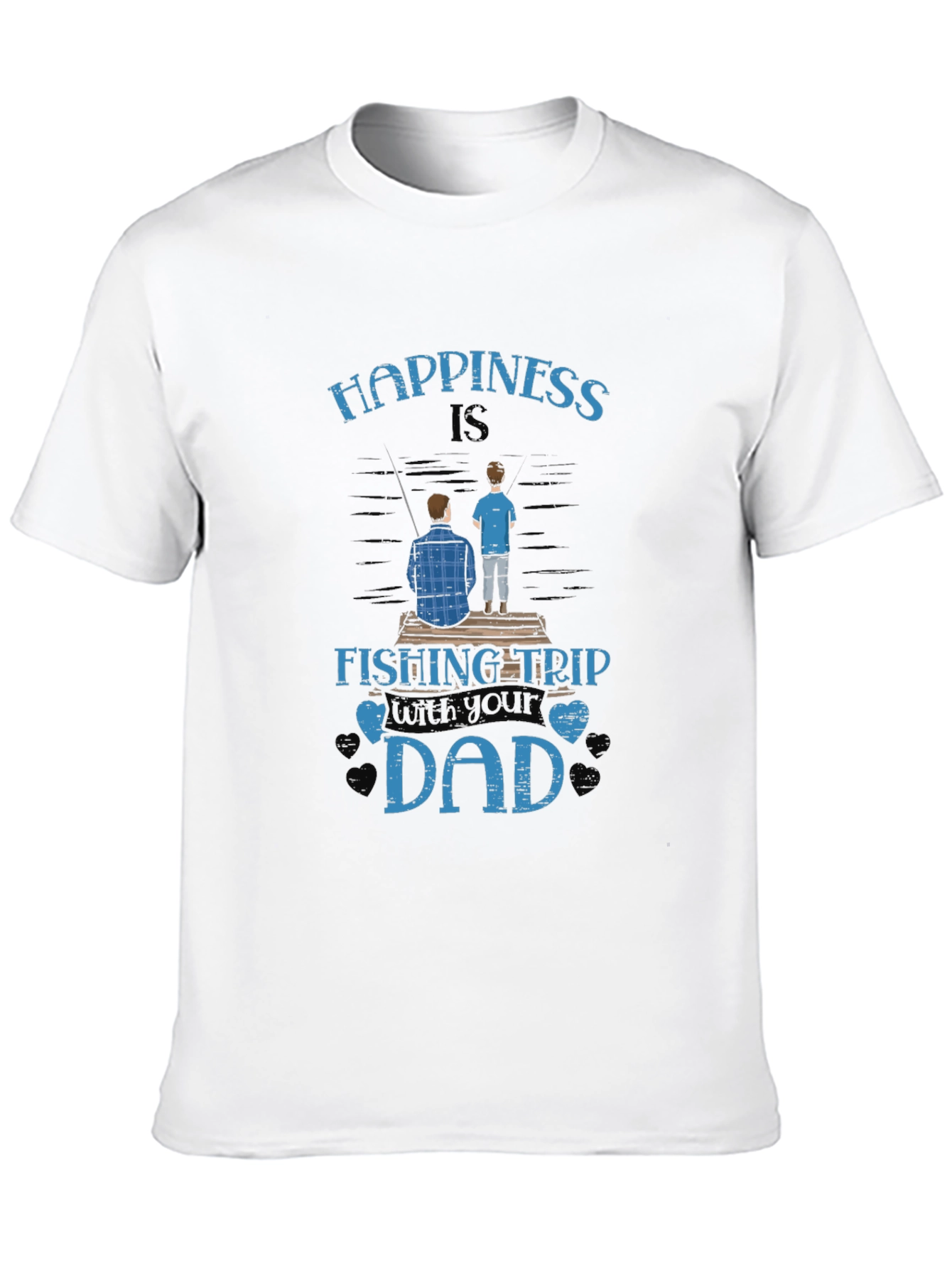 Happiness is Fishing Trip with Your Dad Graphic Tee