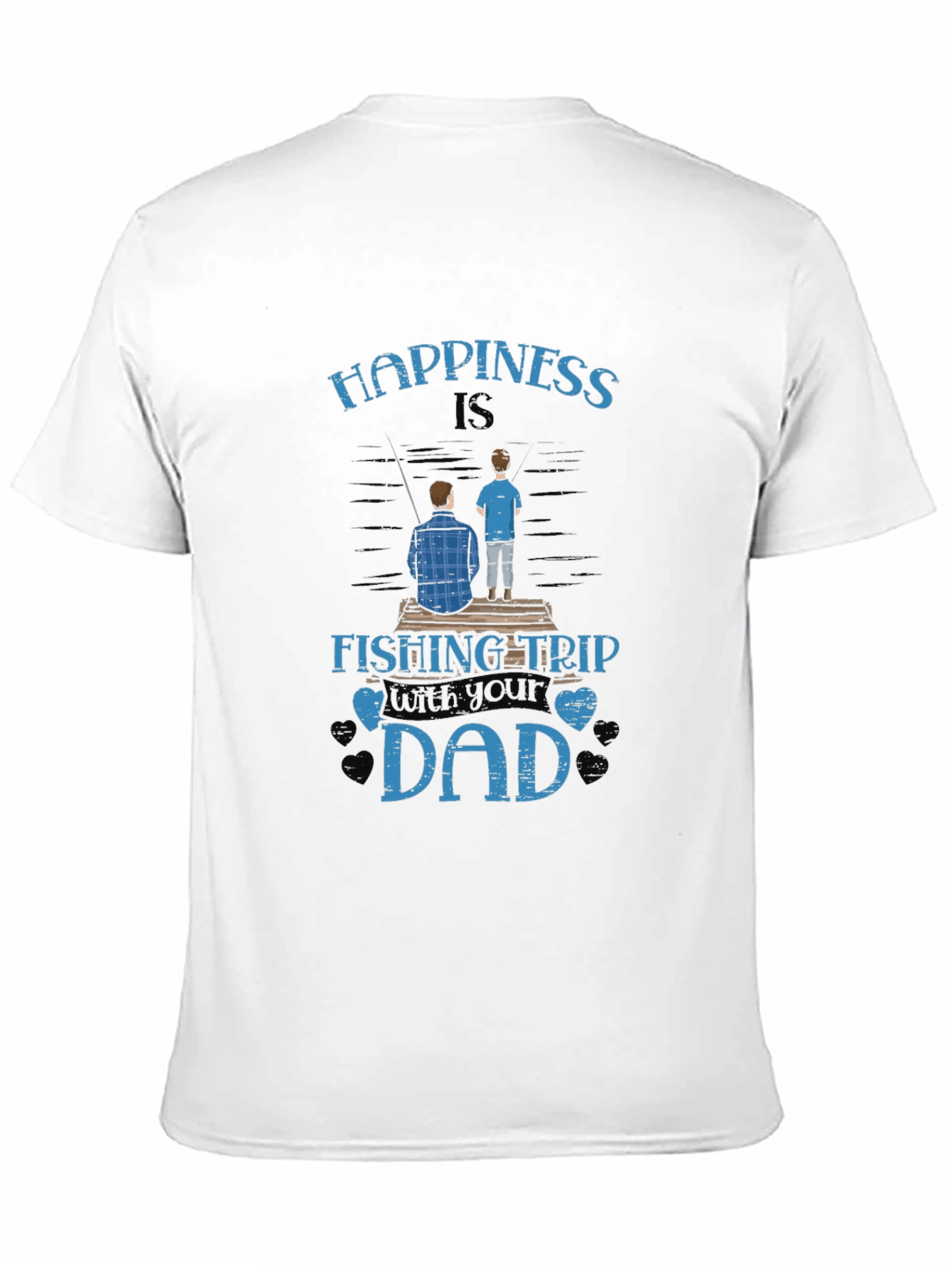 Happiness is Fishing Trip with Your Dad Graphic Tee