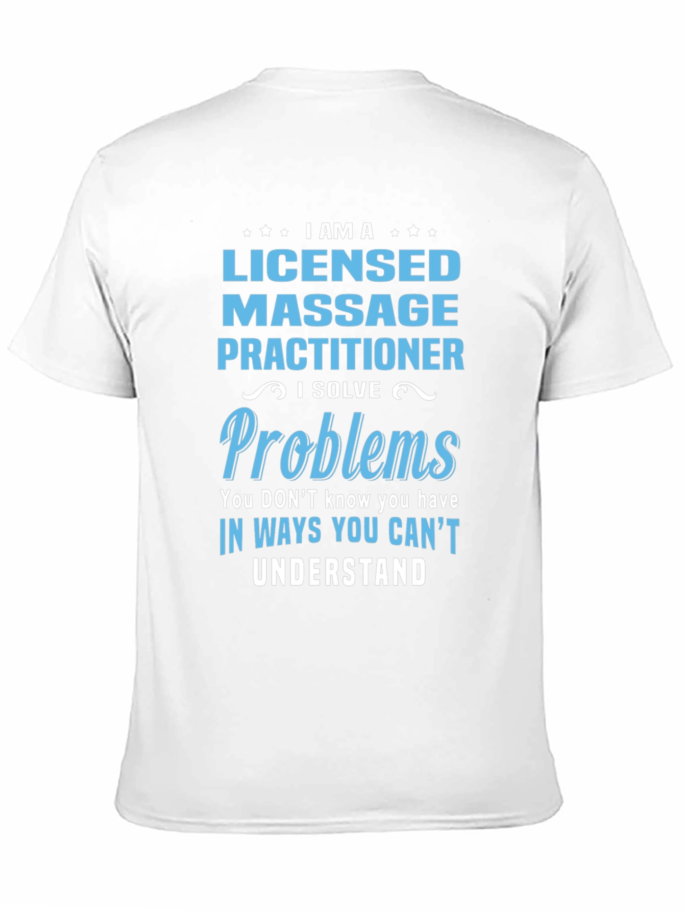 Licensed Massage Practitioner T-Shirt