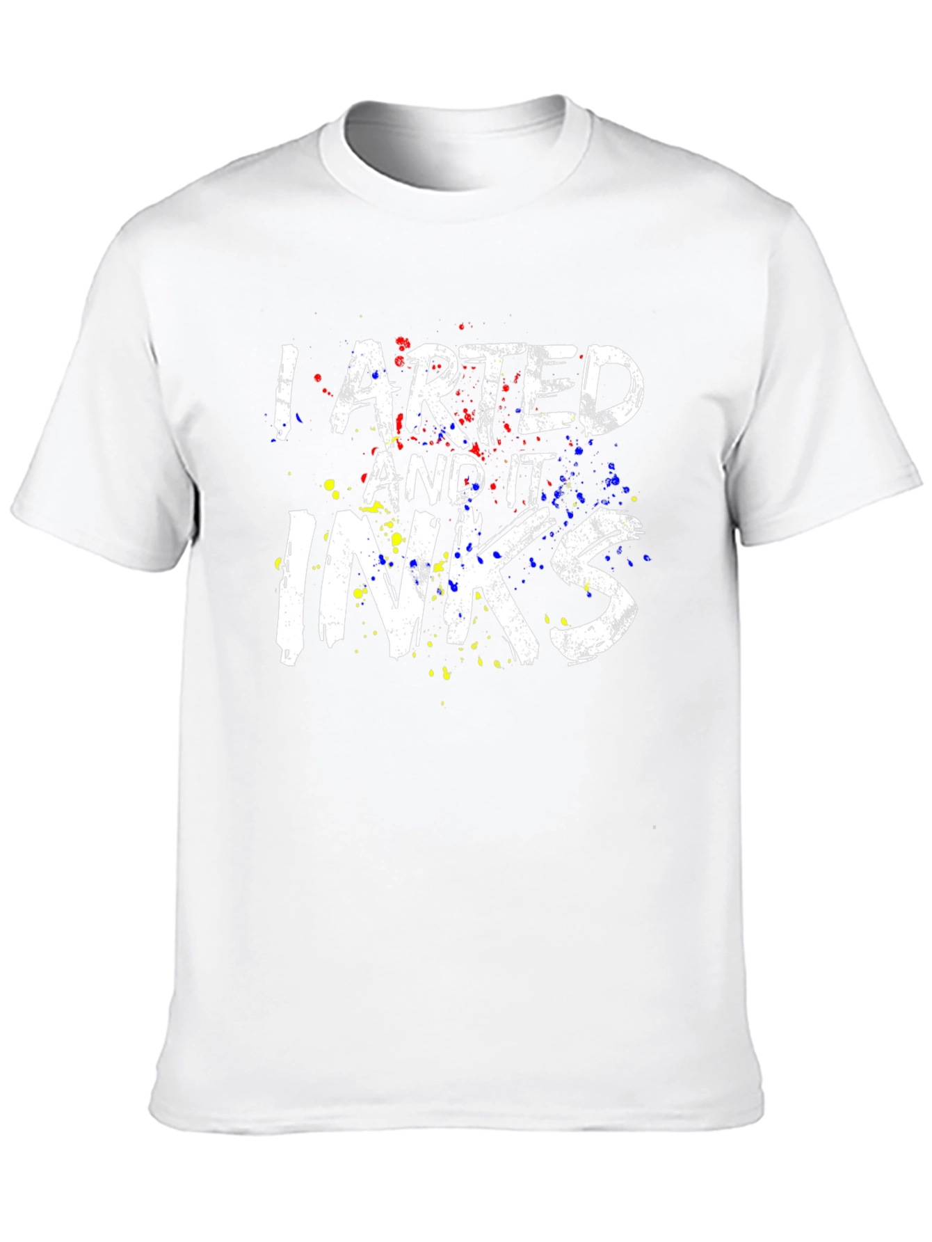 Arted and It Inks T-Shirt - Funny Artist Tee
