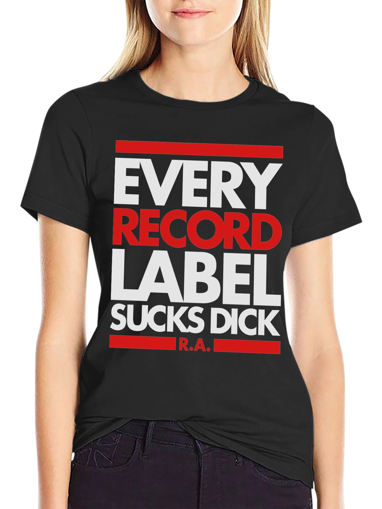 Every Record Label Sucks Dick T-Shirt