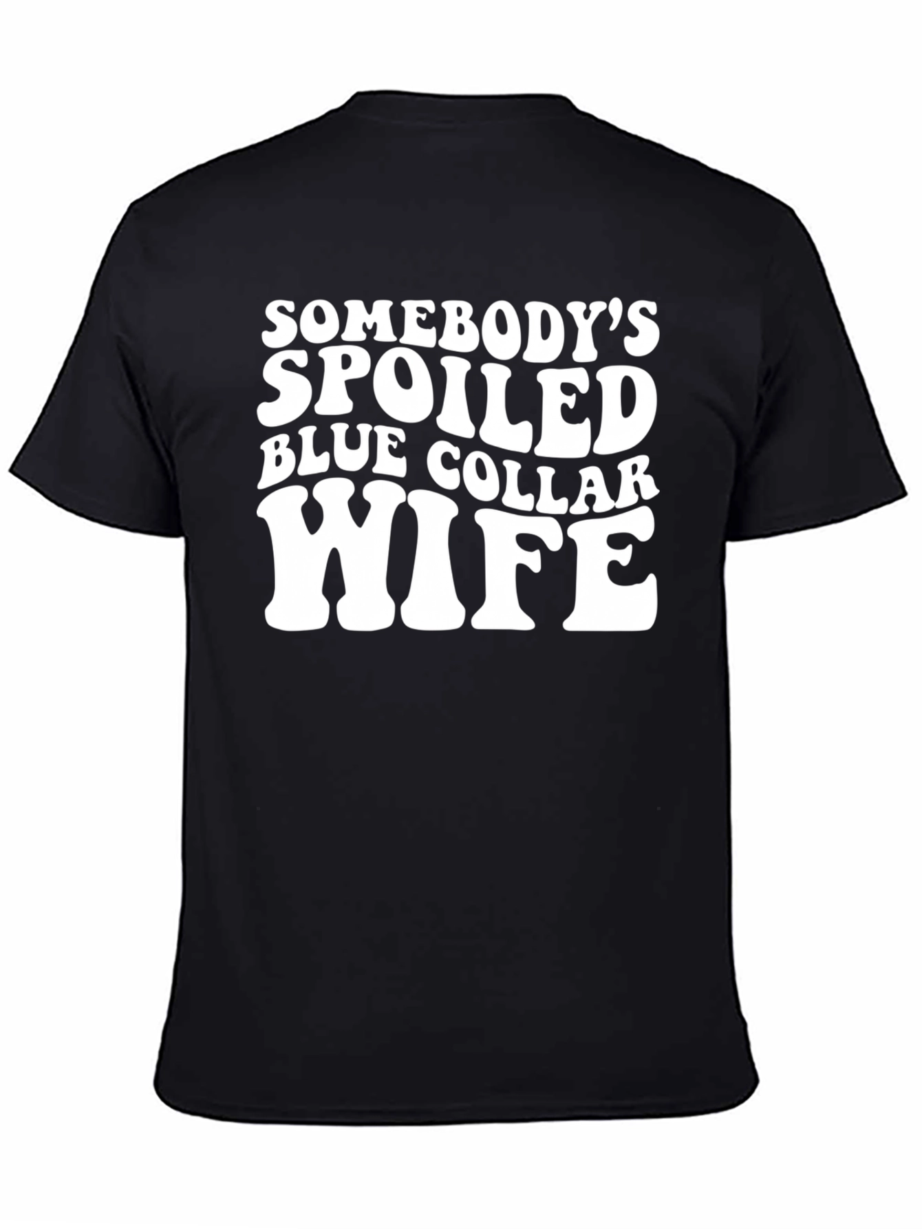 Spoiled Wife Graphic T-Shirt