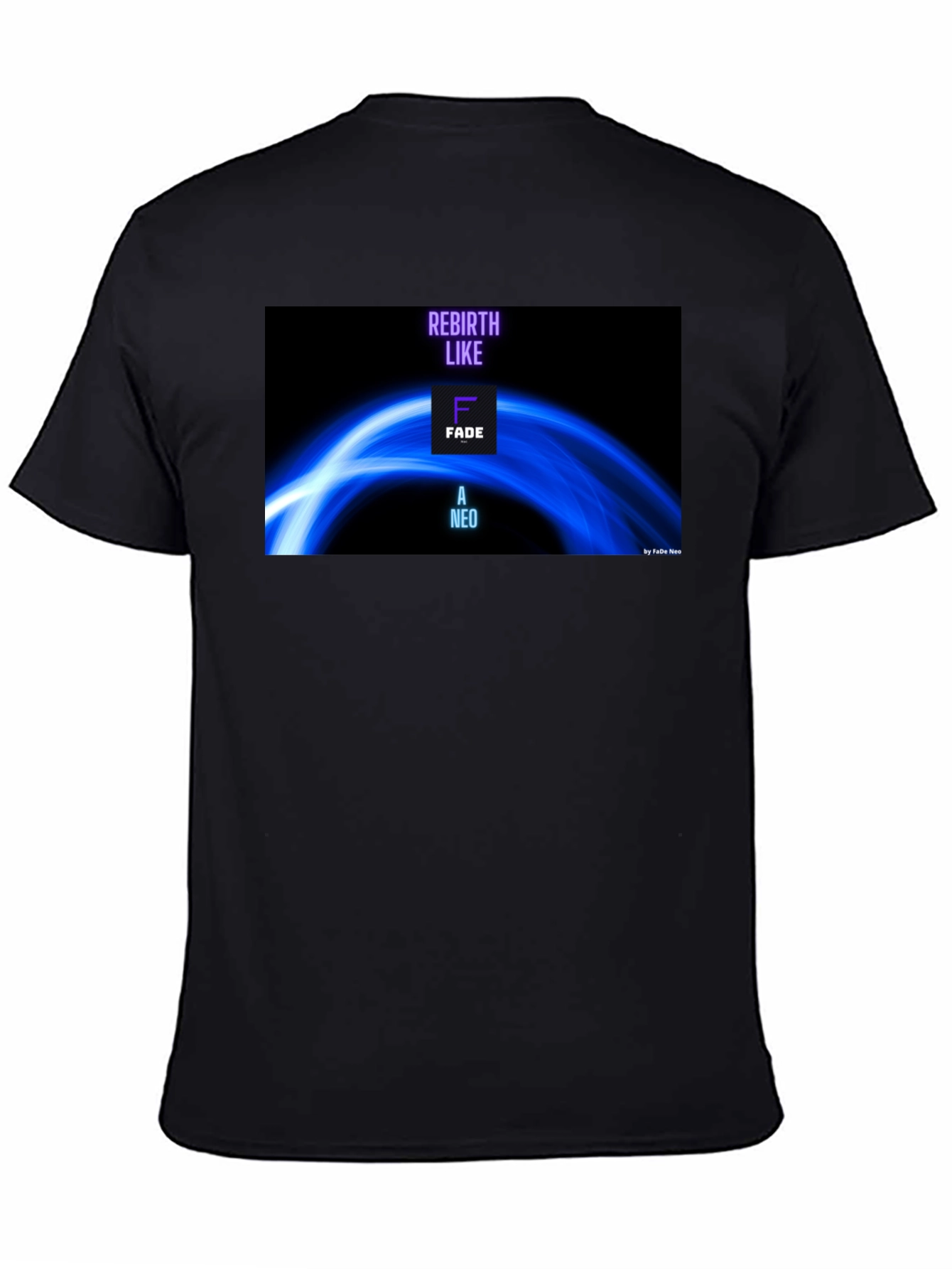 Rebirth Like Fade A Neo T-Shirt
