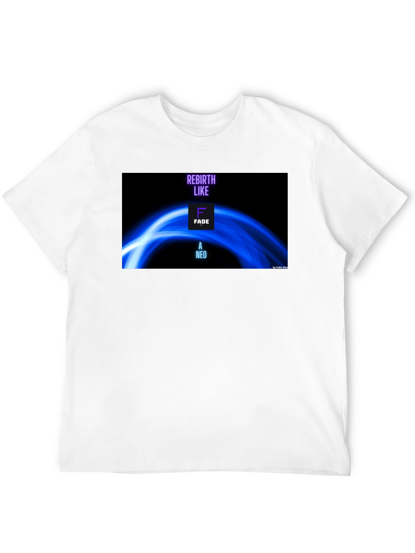 Rebirth Like Fade A Neo T-Shirt