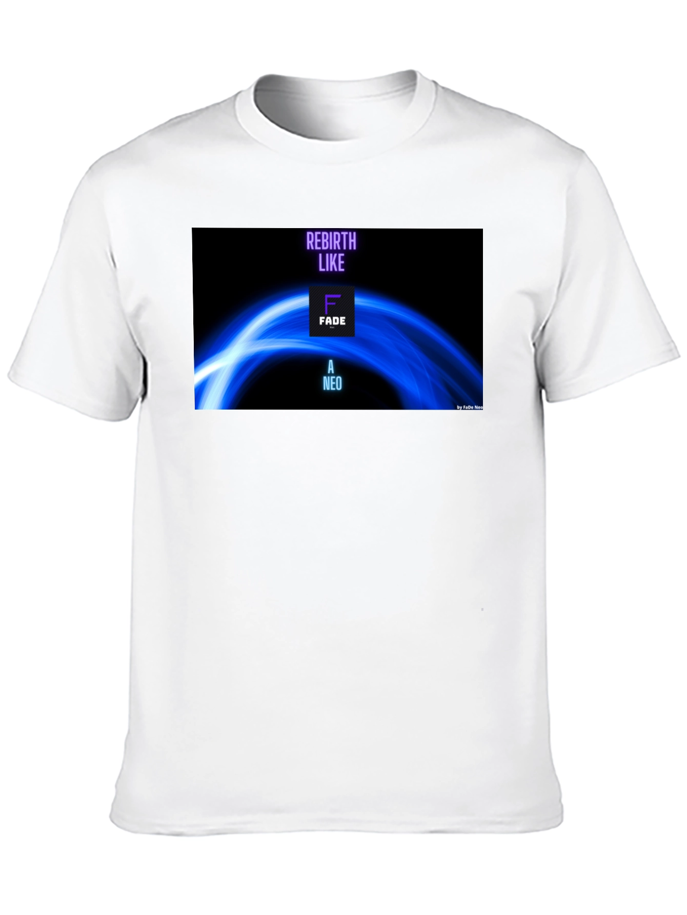 Rebirth Like Fade A Neo T-Shirt