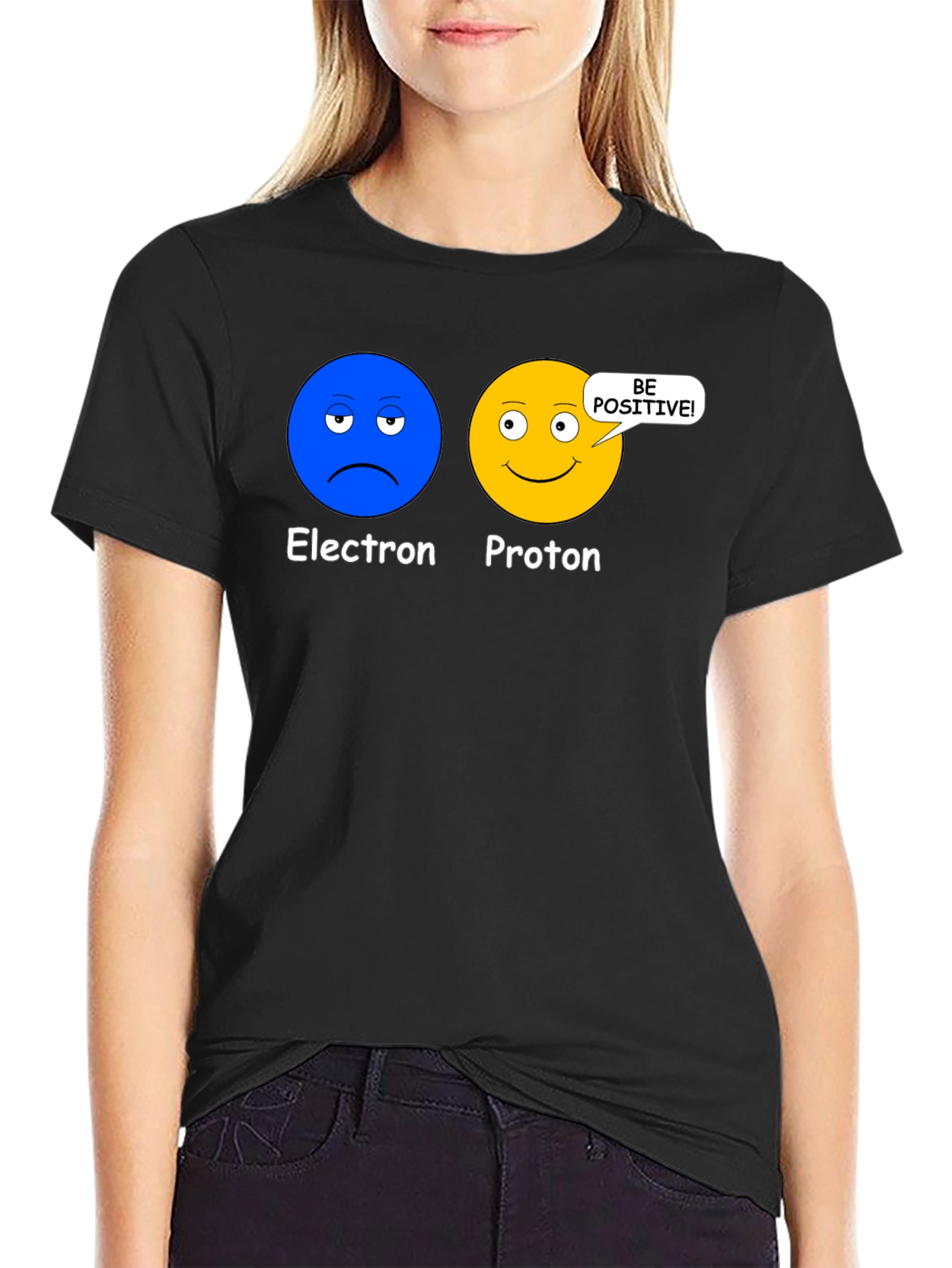 Electron Proton Be Positive Science T-Shirt