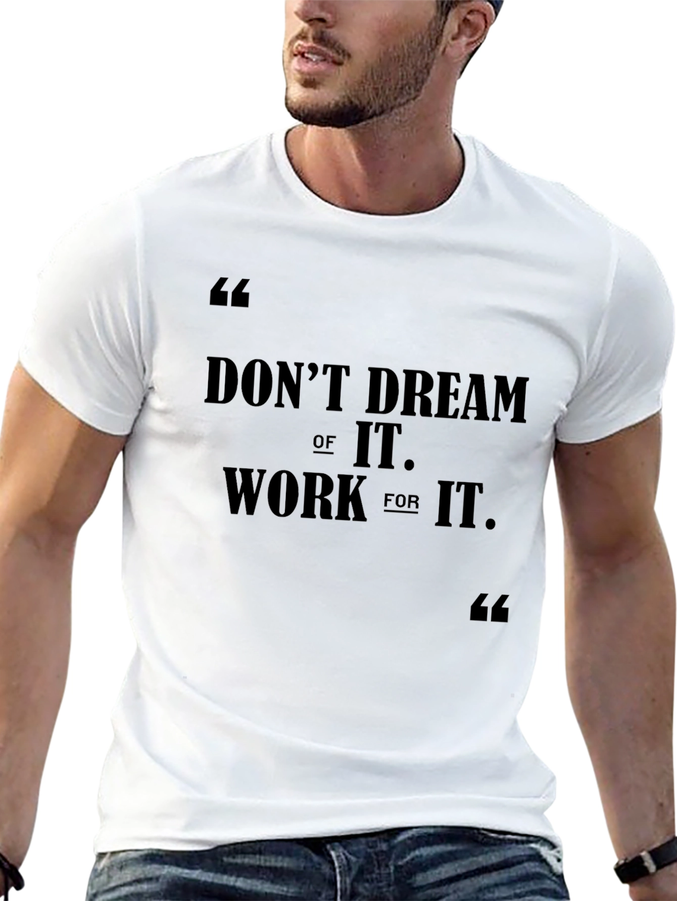 Motivational Black T-Shirt: Dont Dream Work
