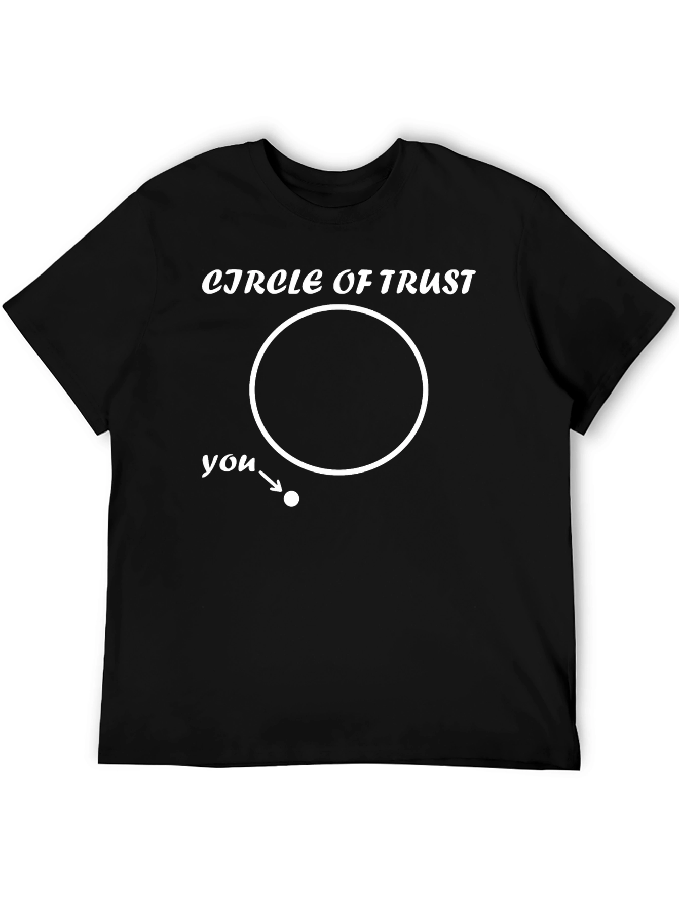 Circle of Trust Funny Graphic Tee - Black T-Shirt