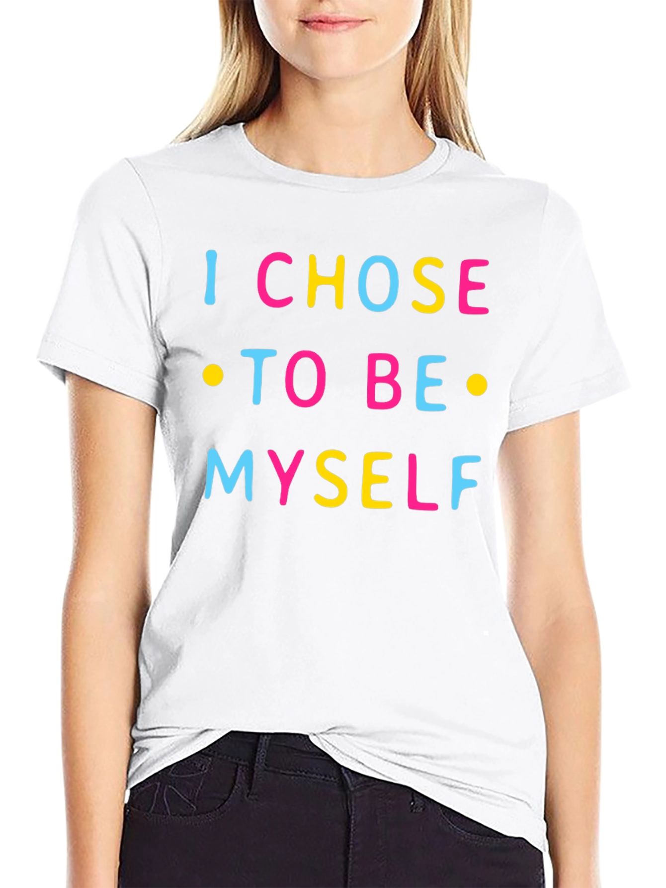I Chose To Be Myself Graphic Tee