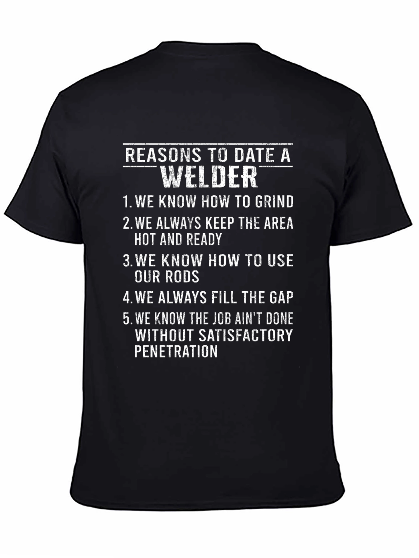Reasons to Date a Welder T-Shirt