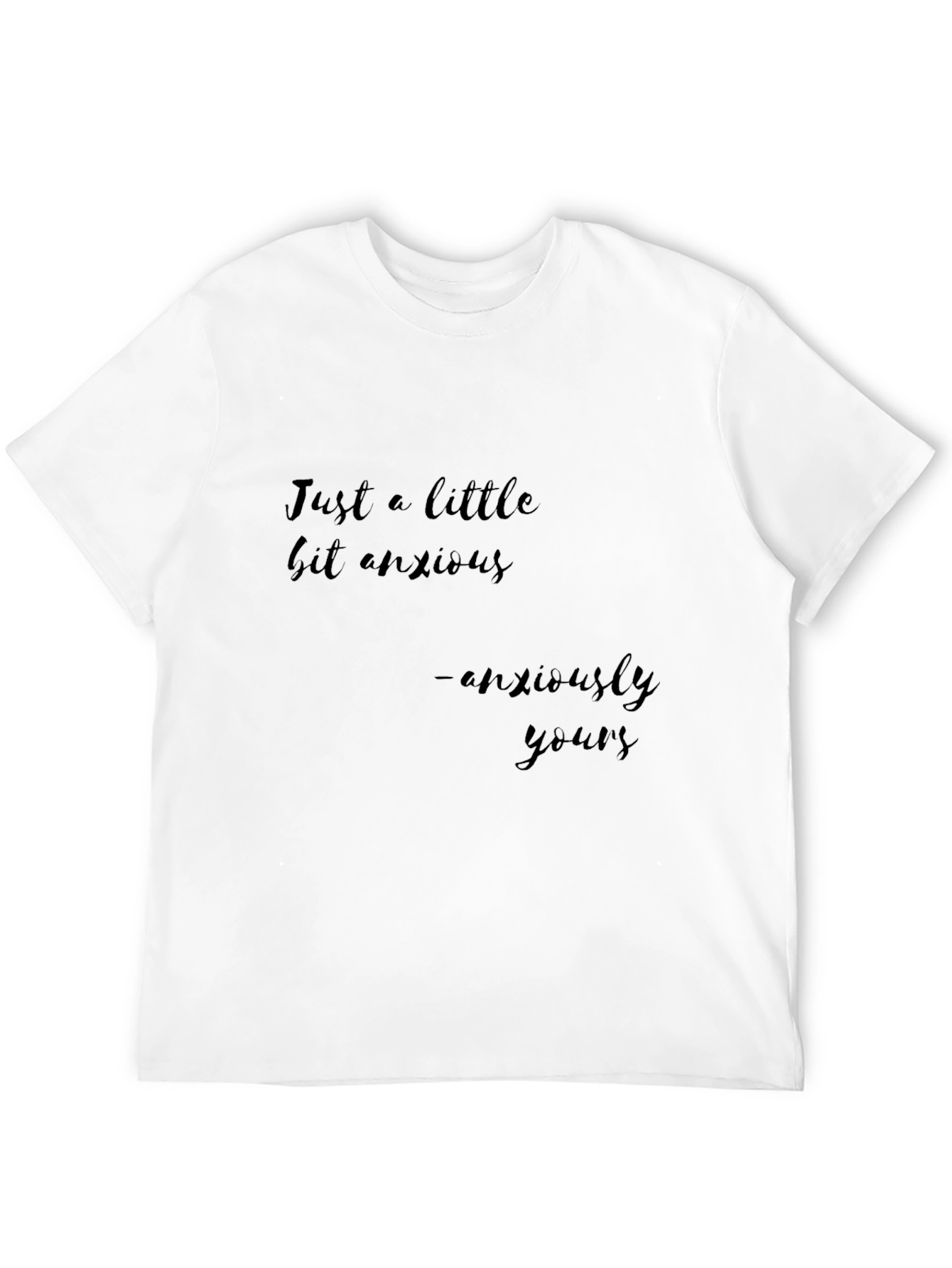 Anxiously Yours Black T-Shirt