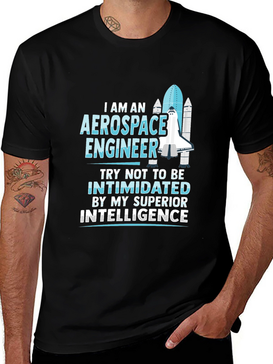 Aerospace Engineer Superior Intelligence T-Shirt