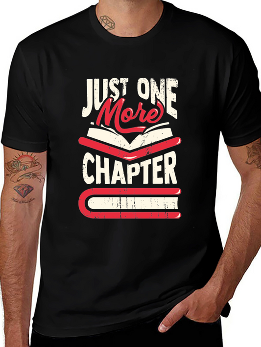 Just One More Chapter T-Shirt - Book Lovers Tee