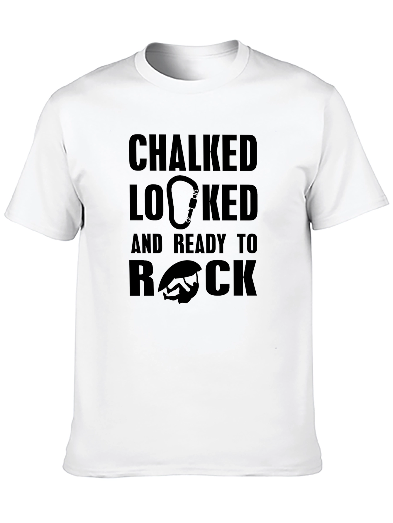 Chalked Locked Ready To Rock Climbing T-Shirt