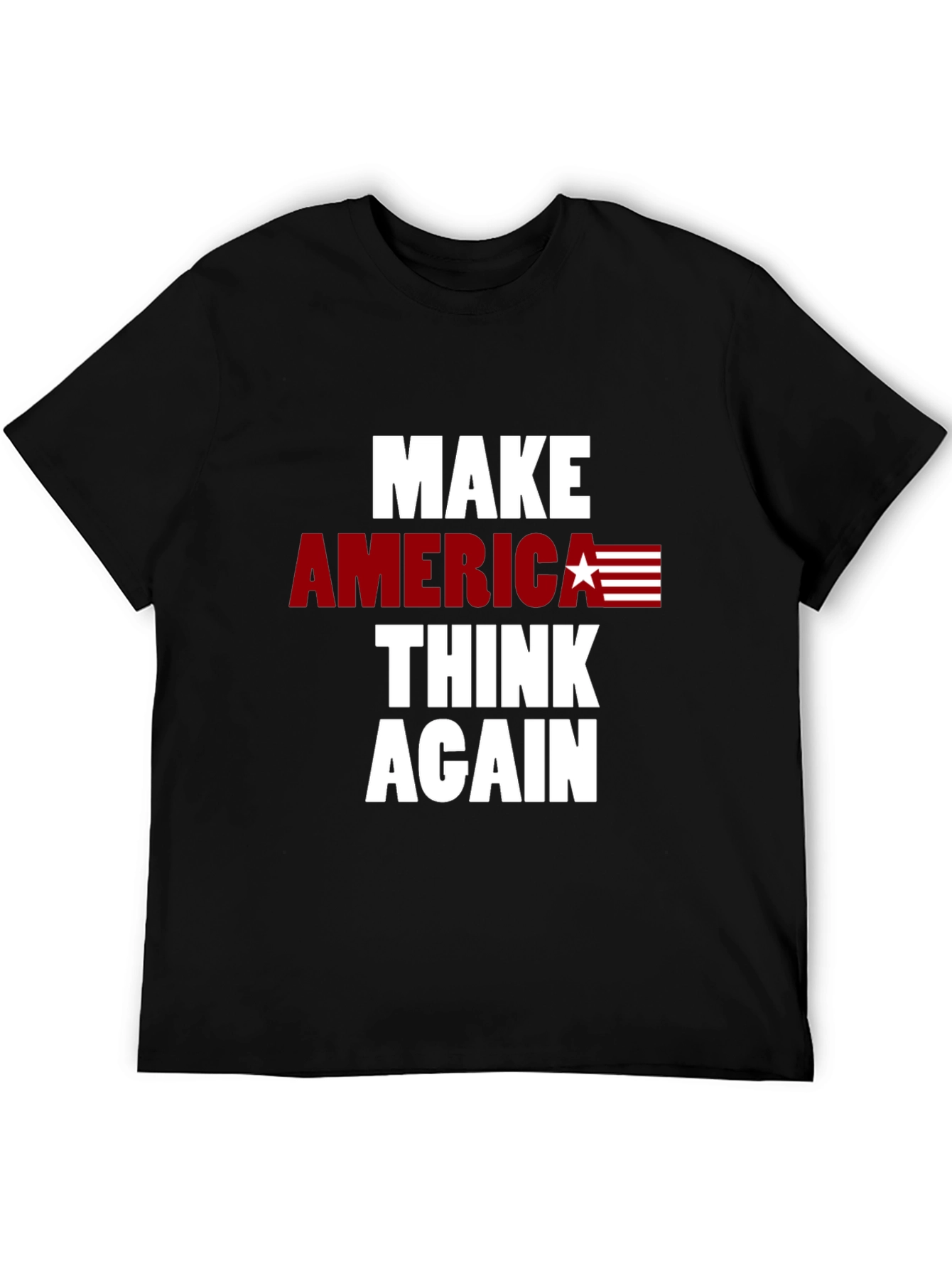 Make America Think Again T-Shirt