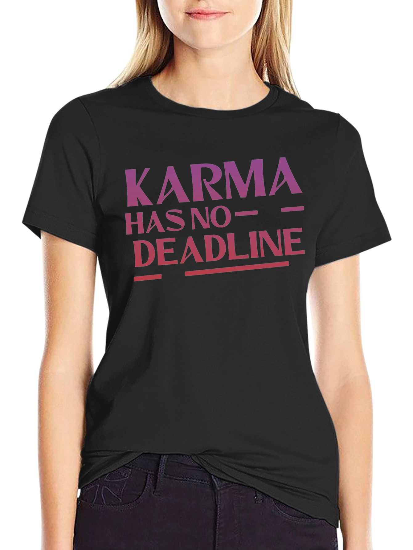 Karma Has No Deadline Black T-Shirt