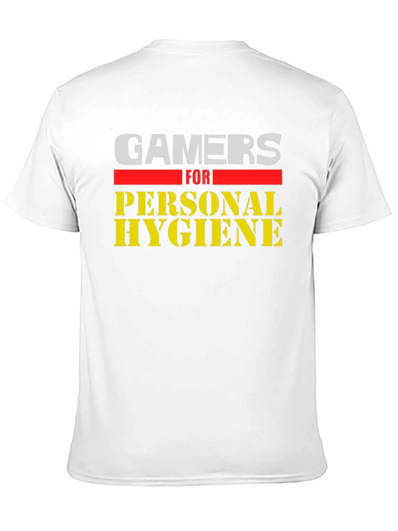 Gamers for Personal Hygiene T-Shirt - Black