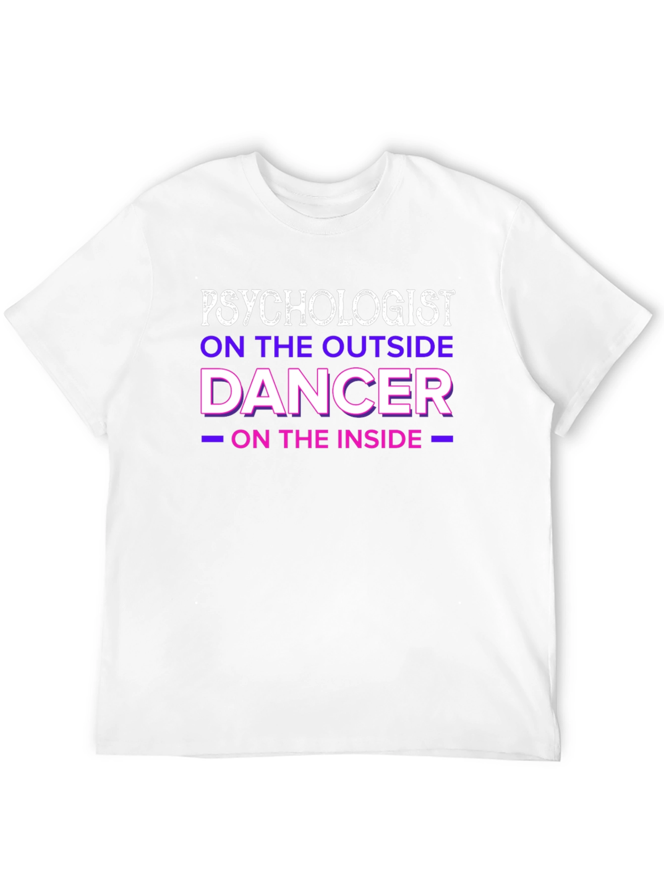 Psychologist Dancer Graphic T-Shirt