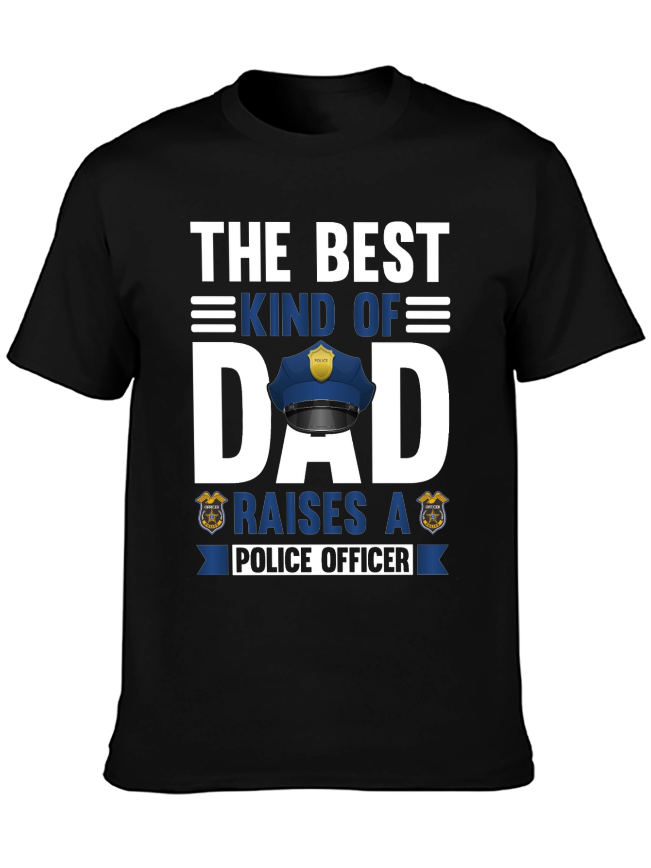 Best Kind of Dad Police Officer Graphic T-Shirt