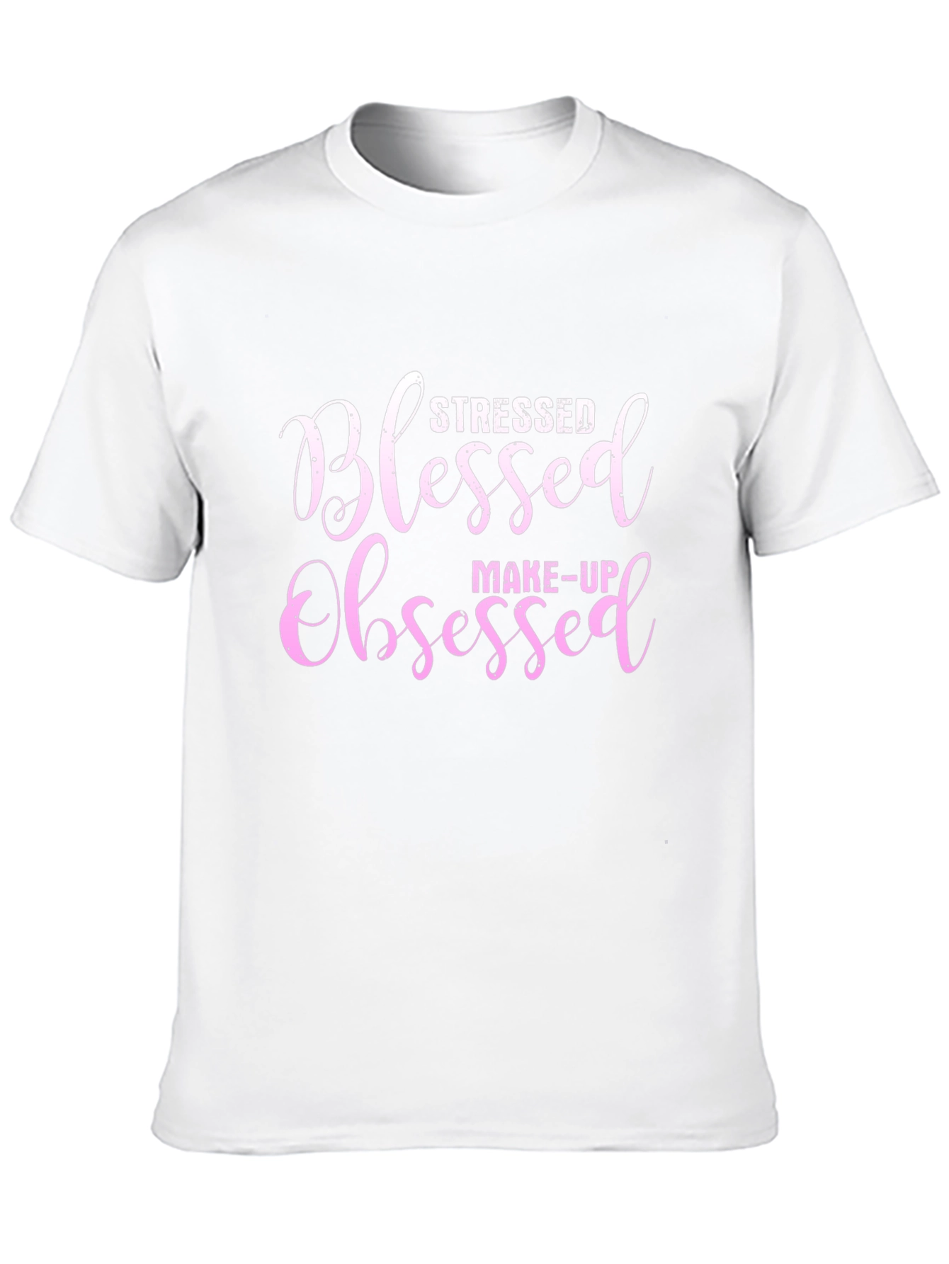 Stressed Blessed Obsessed T-Shirt Make-Up Lover Tee
