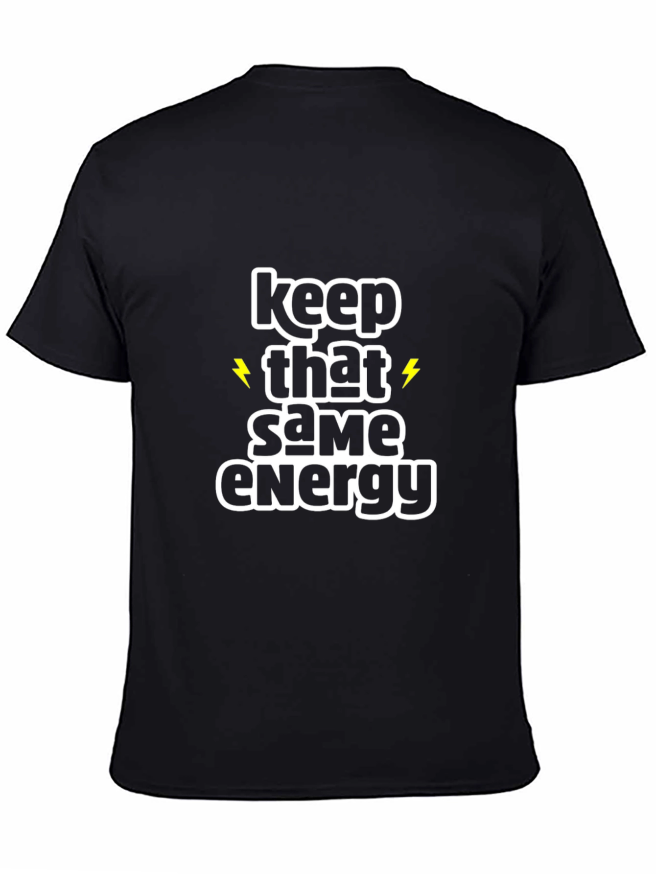 Keep That Same Energy Black Graphic Tee