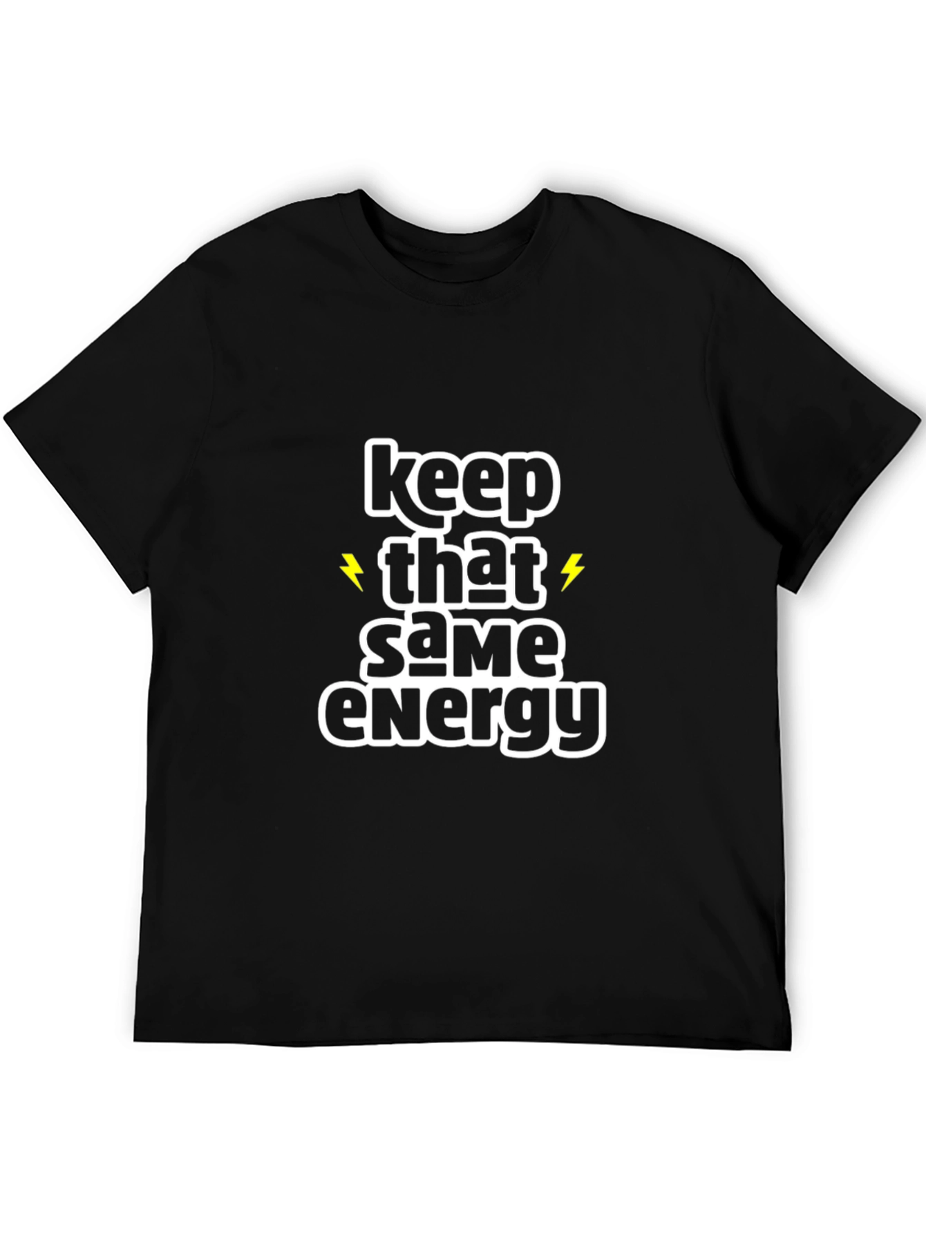 Keep That Same Energy Black Graphic Tee