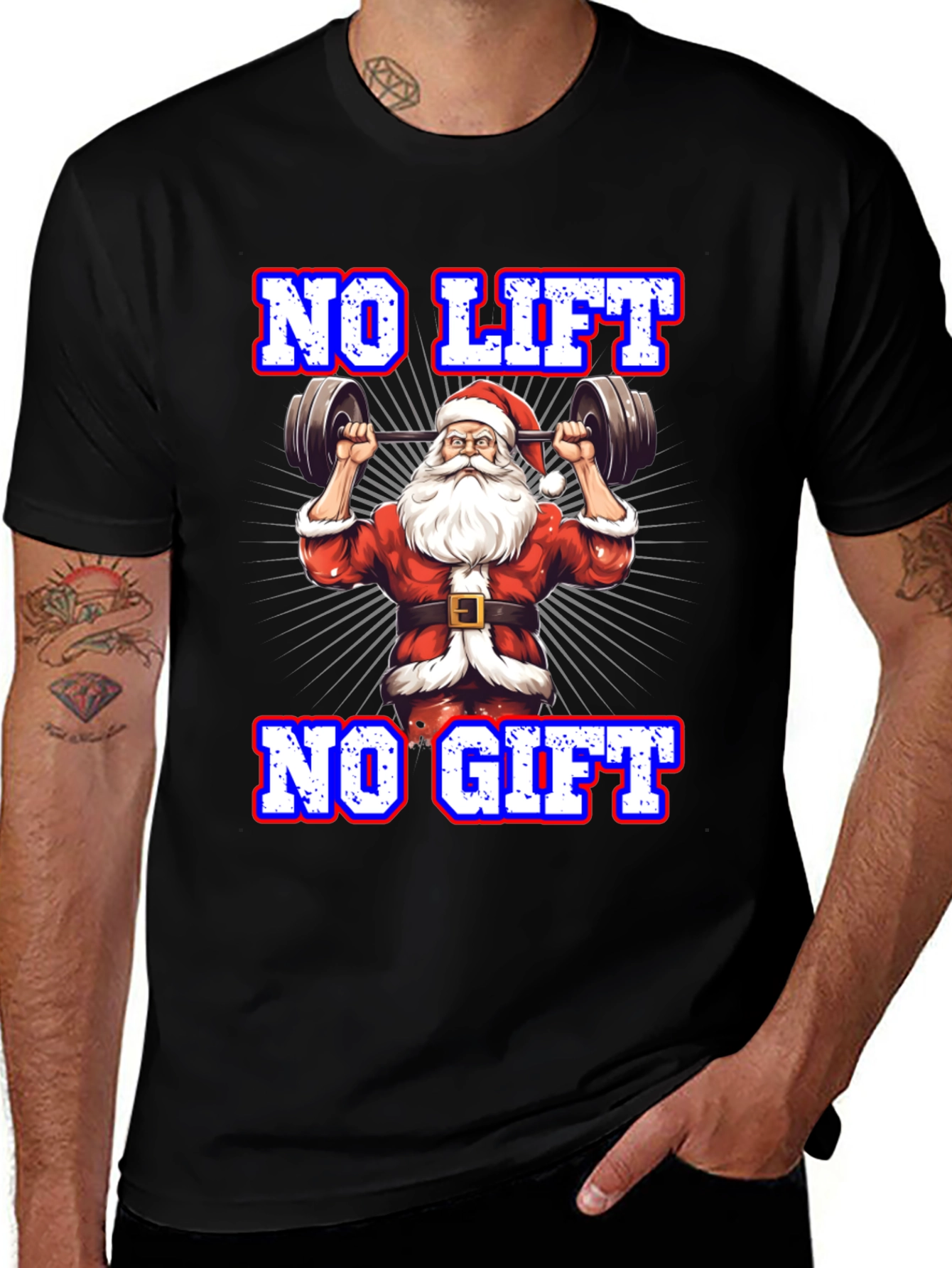No Lift No Gift Christmas Santa Gym T-Shirt