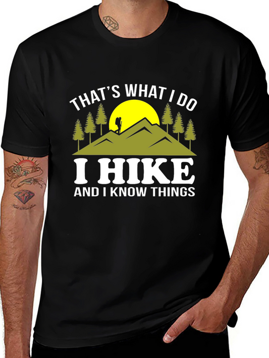Thats What I Do I Hike T-Shirt