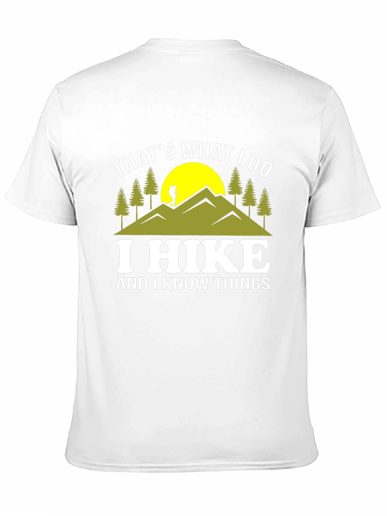 Thats What I Do I Hike T-Shirt