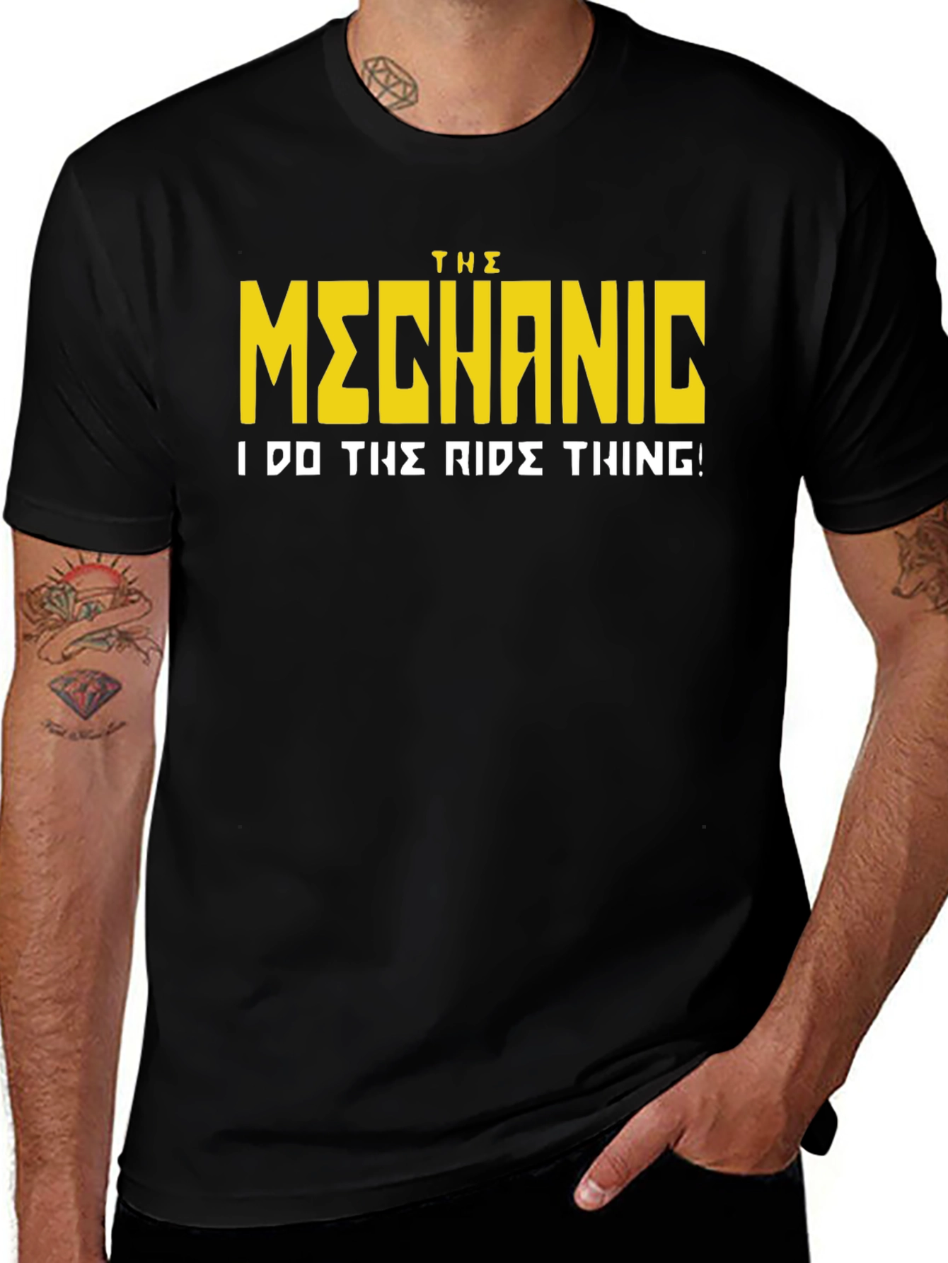 The Mechanic T-Shirt - I Do The Ride Thing