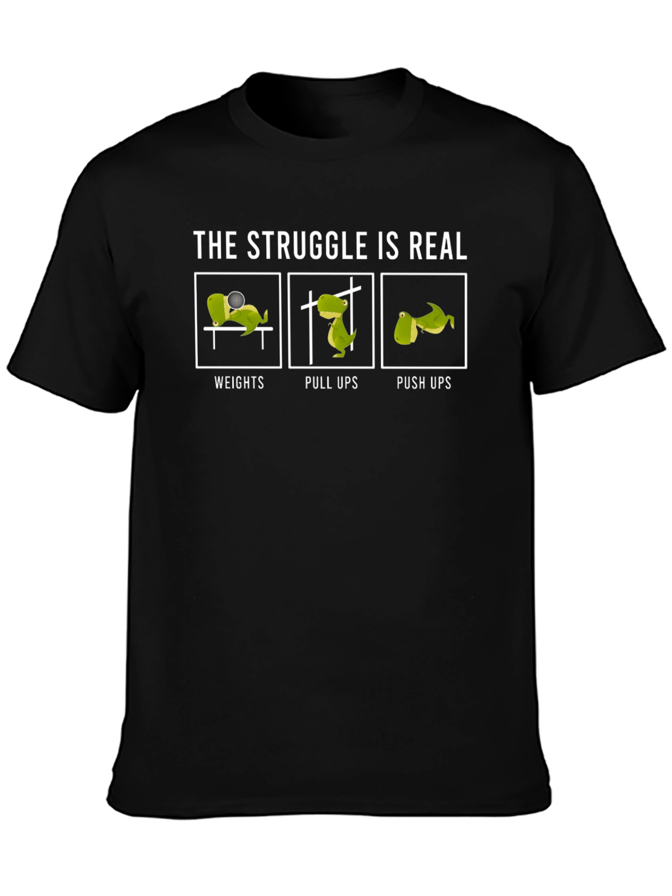 Dino Workout T-Shirt - The Struggle is Real