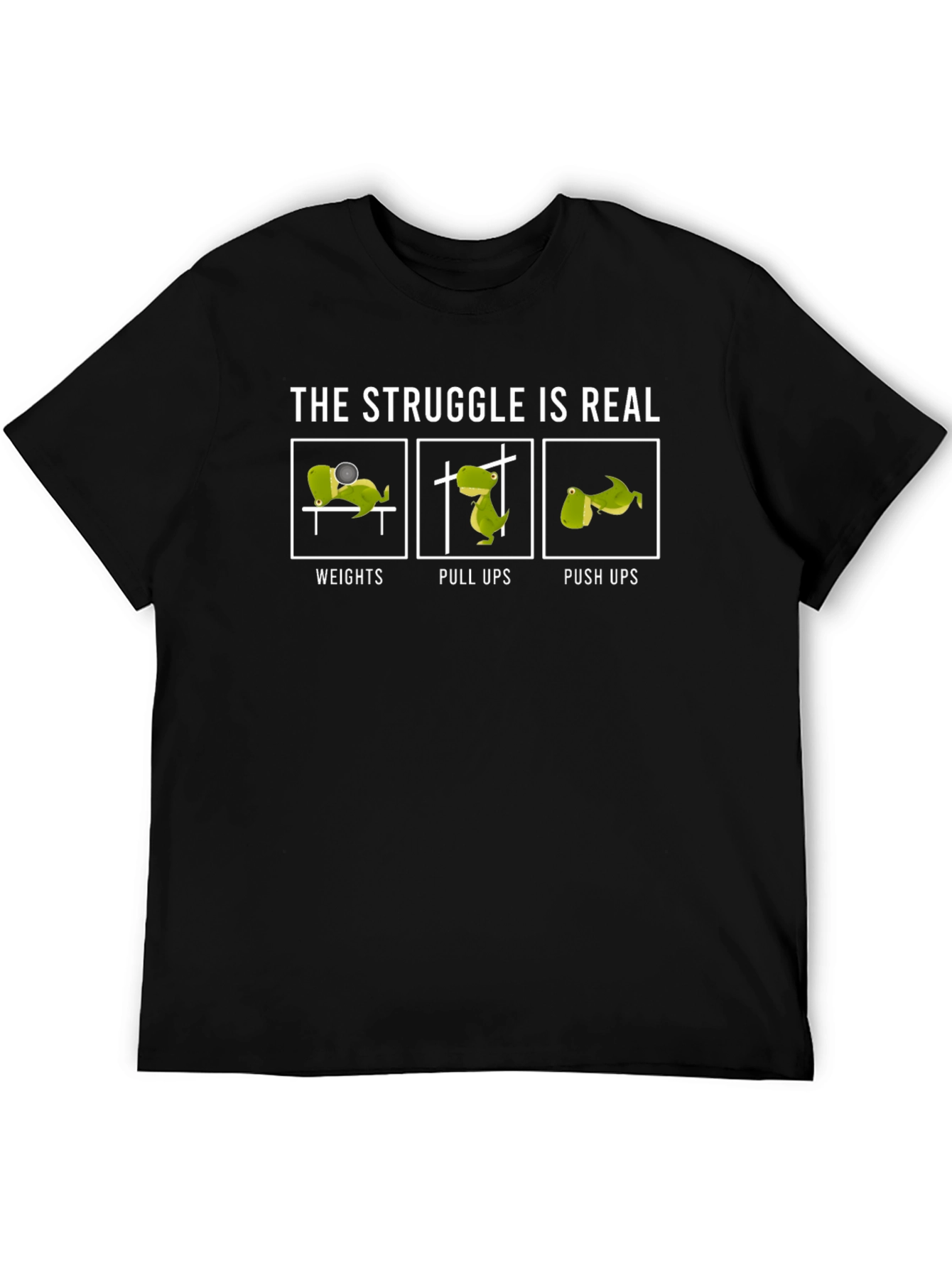 Dino Workout T-Shirt - The Struggle is Real
