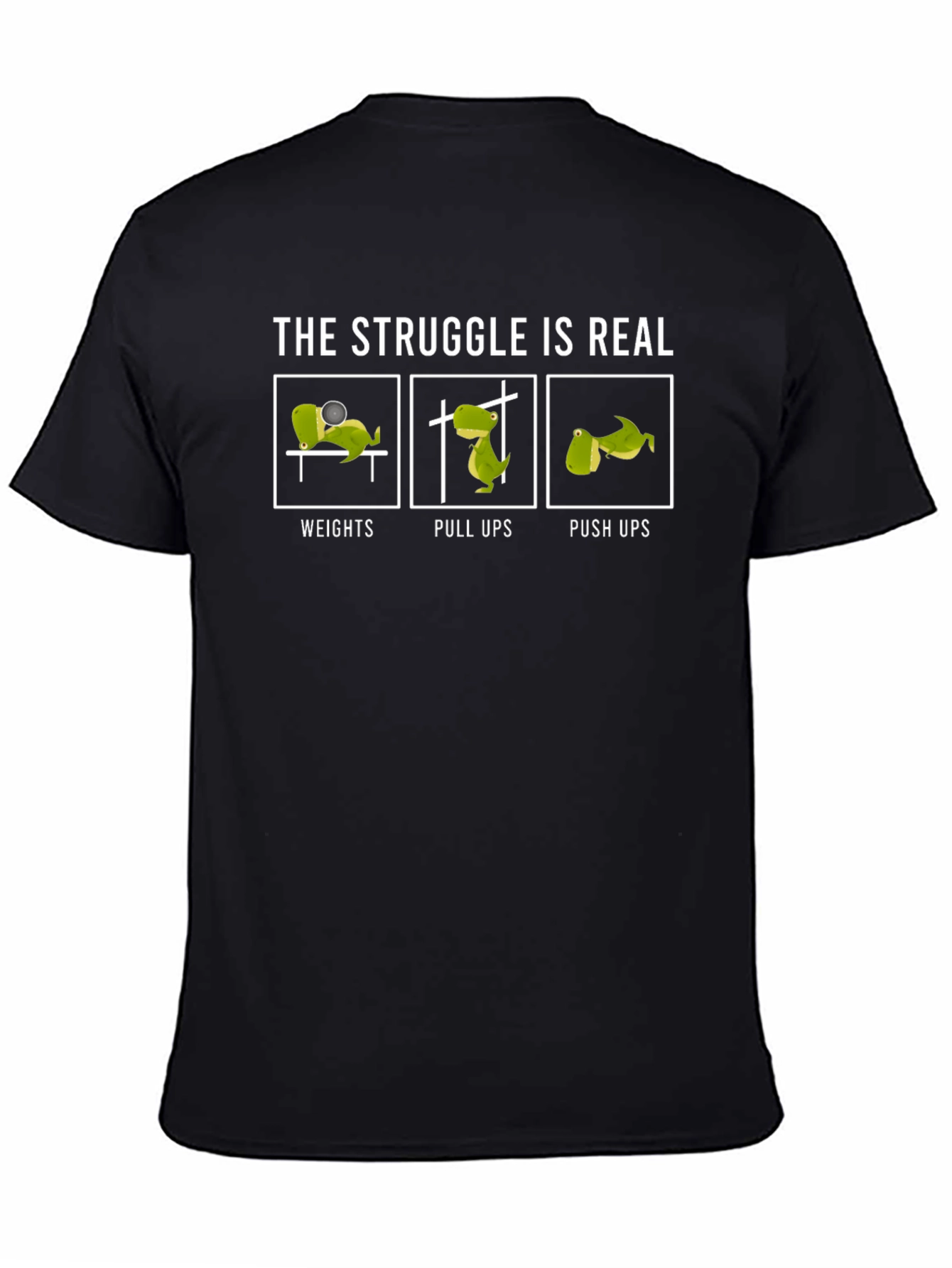 Dino Workout T-Shirt - The Struggle is Real