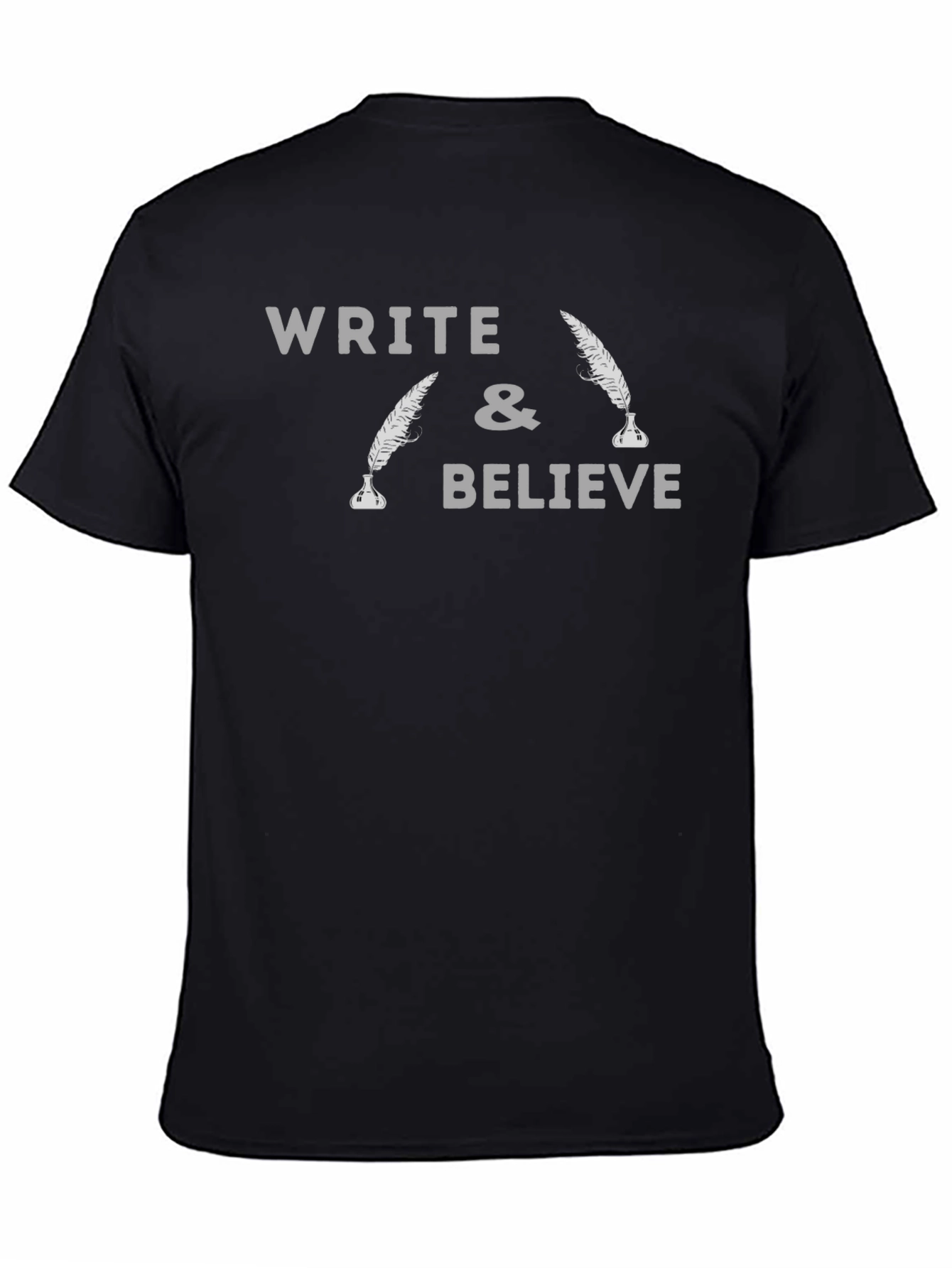 Write and Believe Graphic T-Shirt