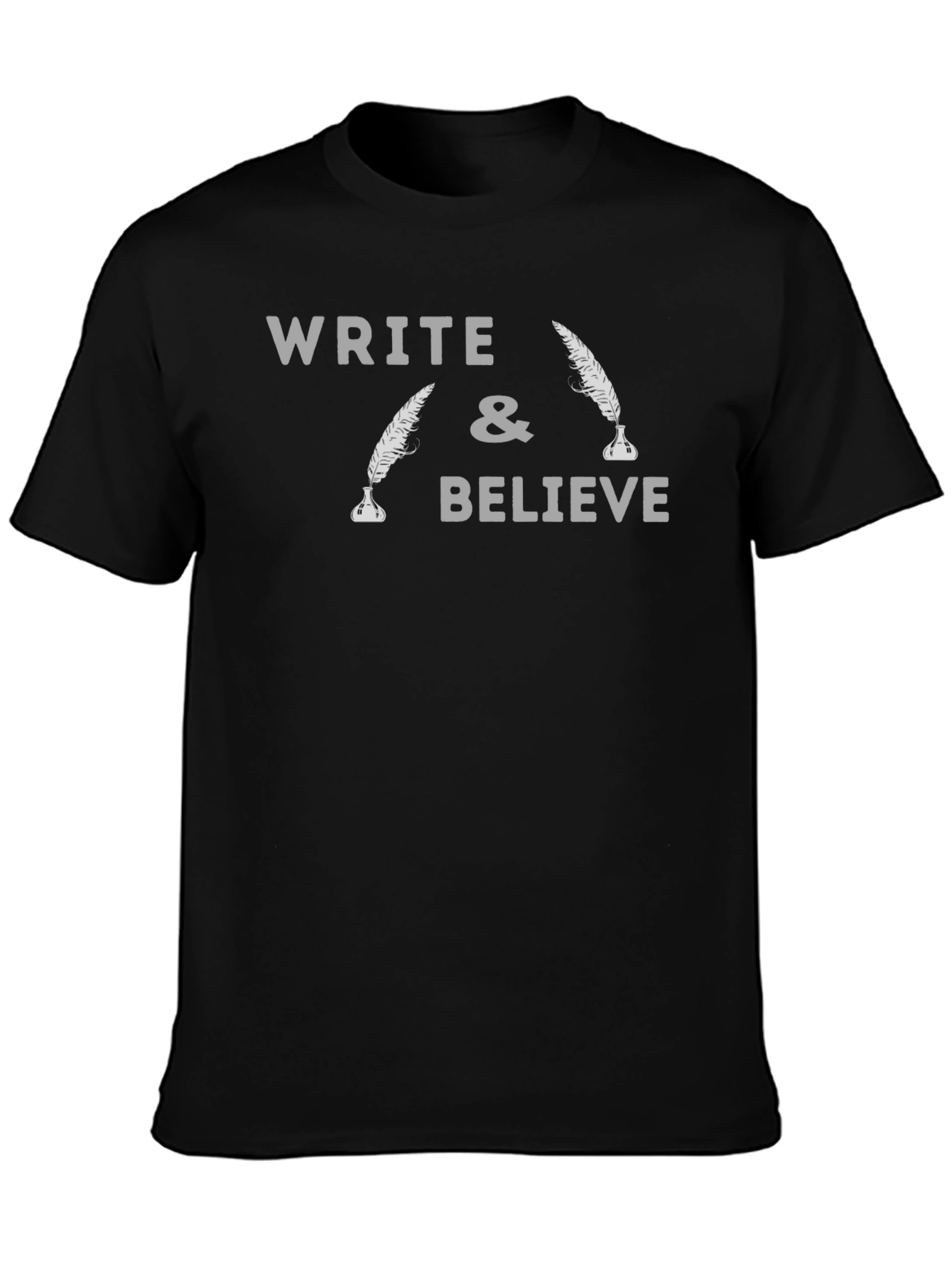 Write and Believe Graphic T-Shirt