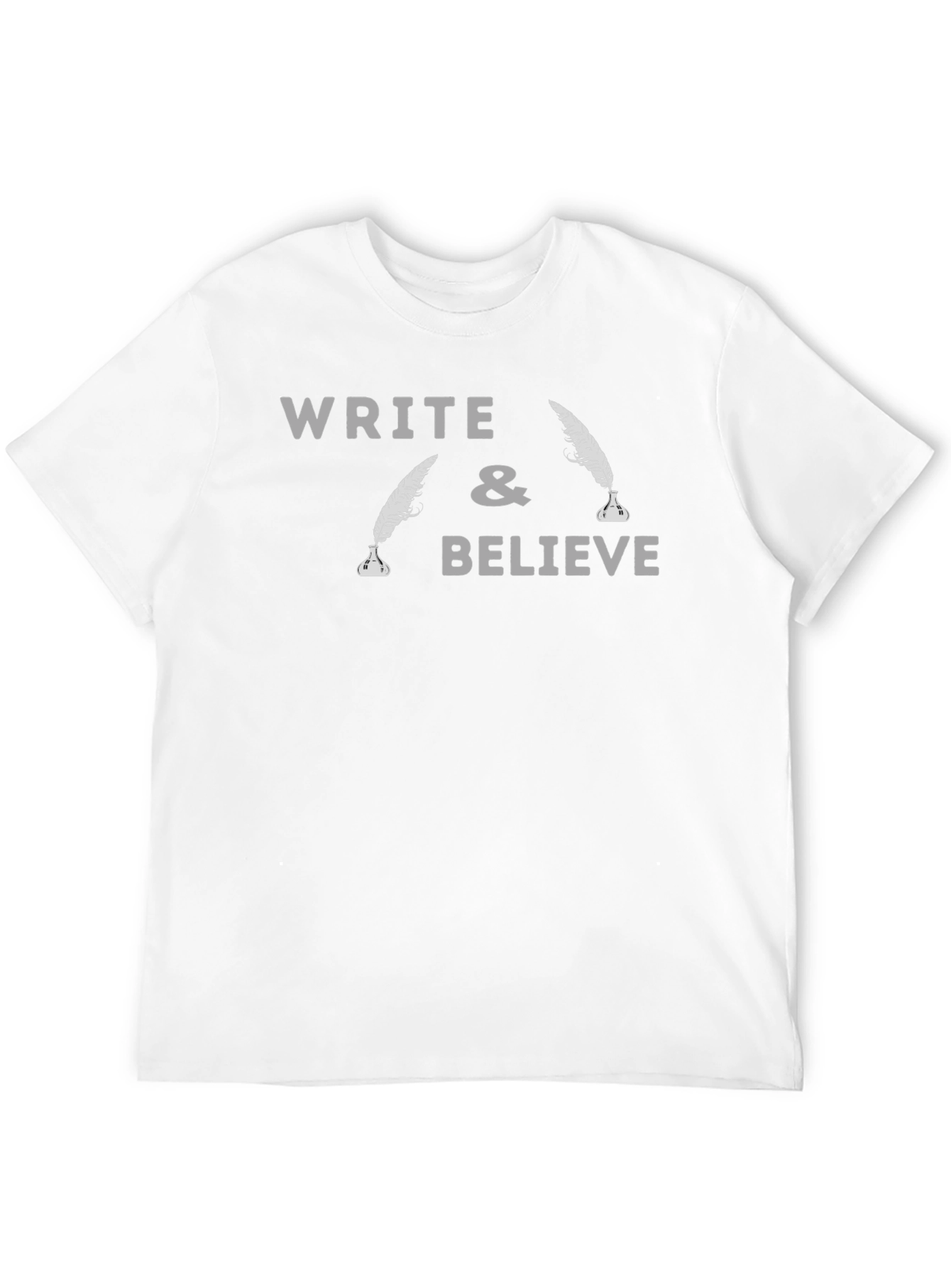 Write and Believe Graphic T-Shirt