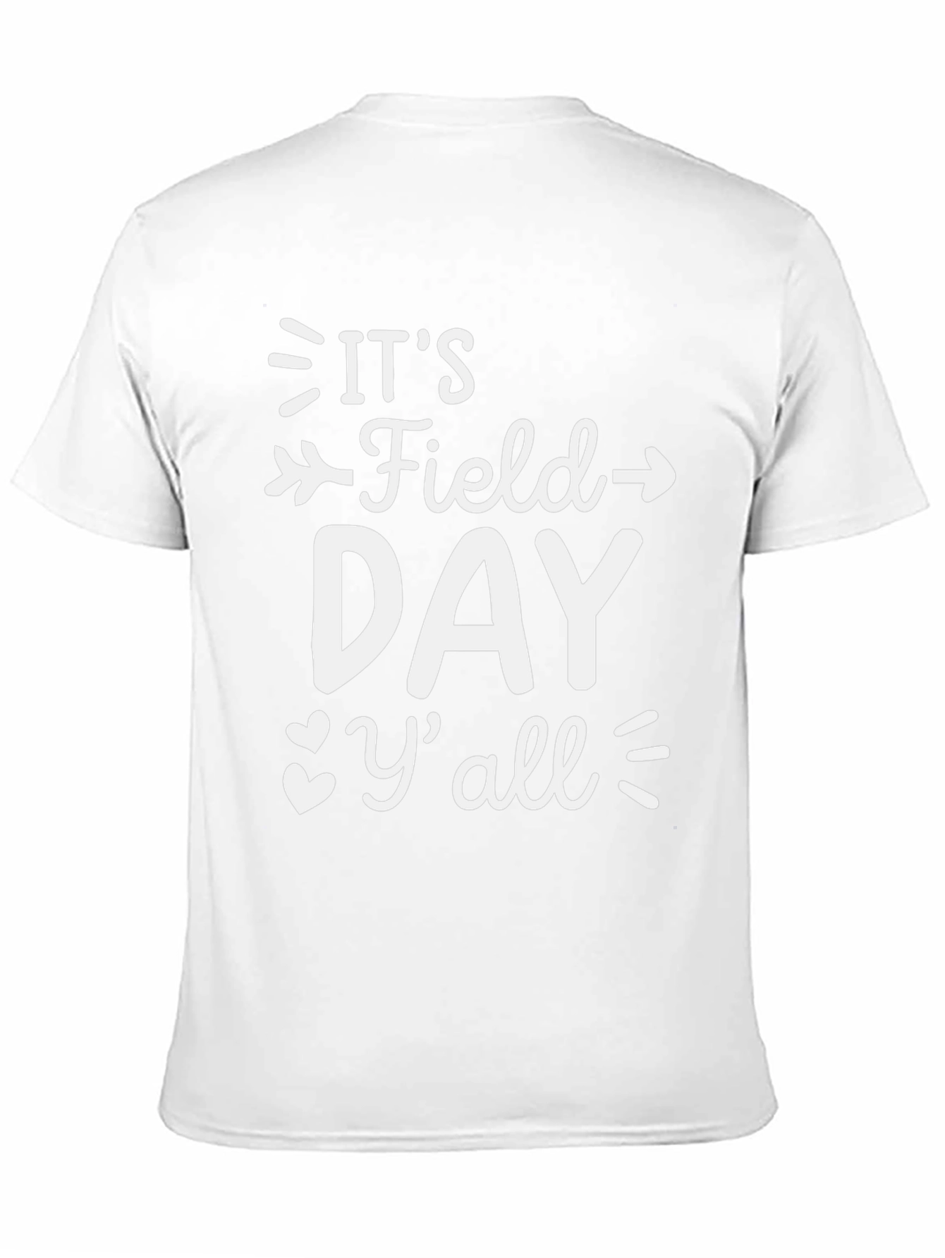 Its Field Day Yall T-Shirt