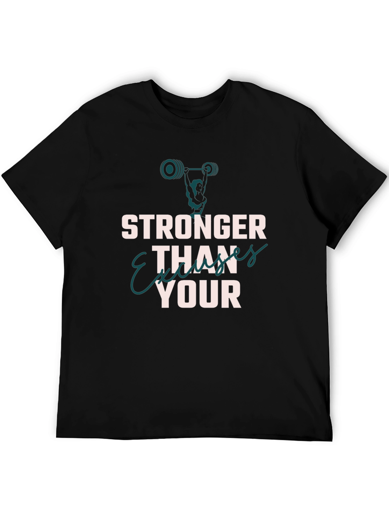 Stronger Than Your Excuses Black T-Shirt Workout Gym