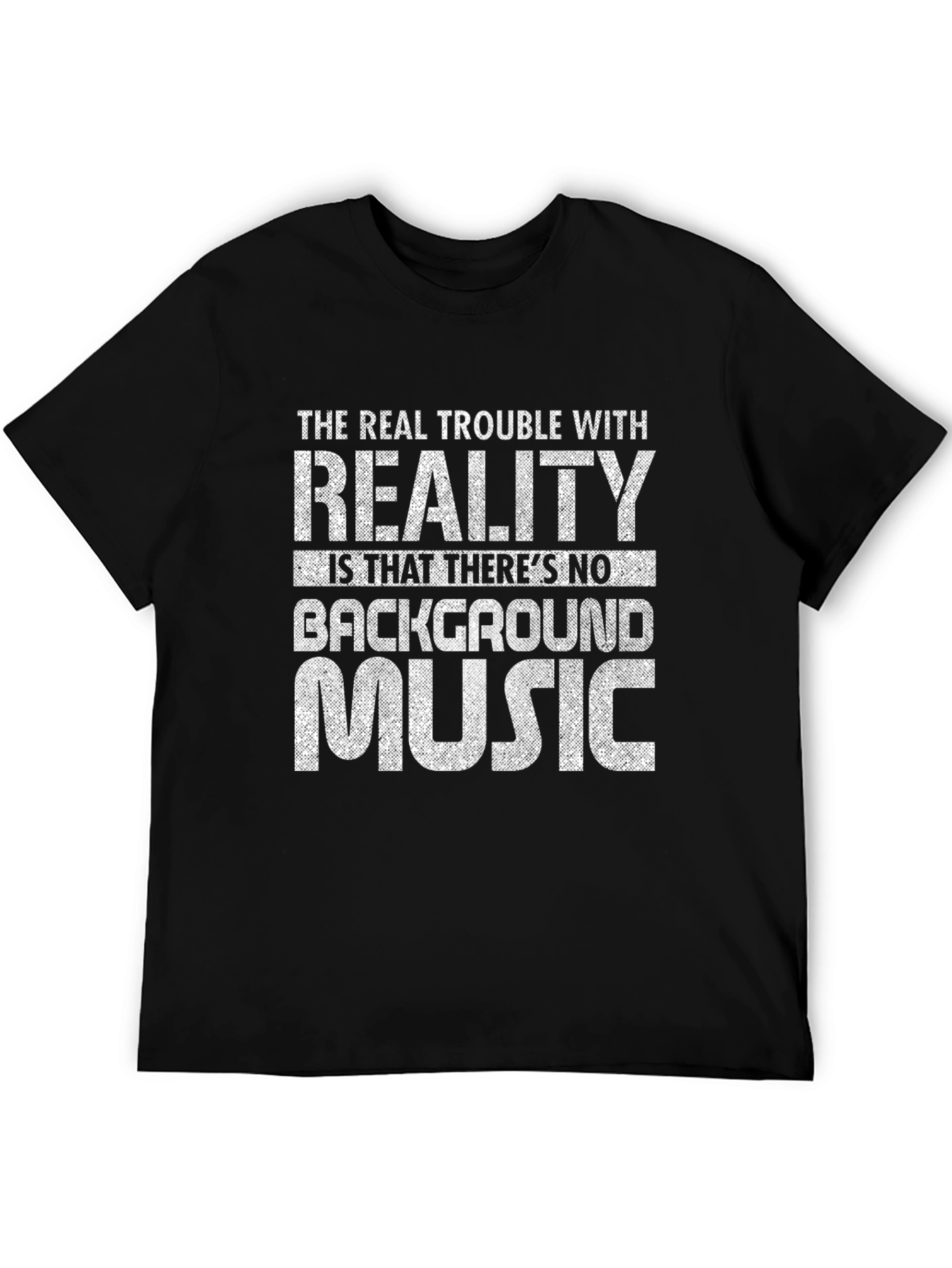 Funny Reality Background Music Graphic T-Shirt