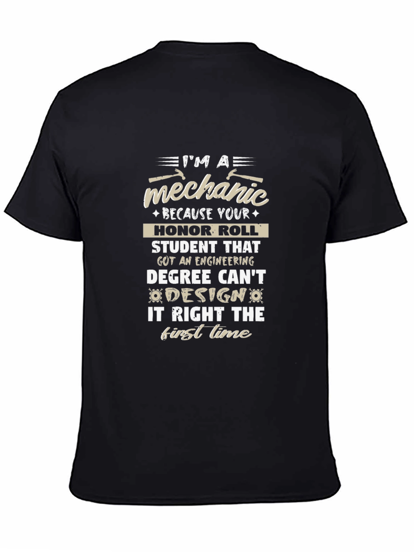 Mechanic T-Shirt: Funny Engineering Degree Design