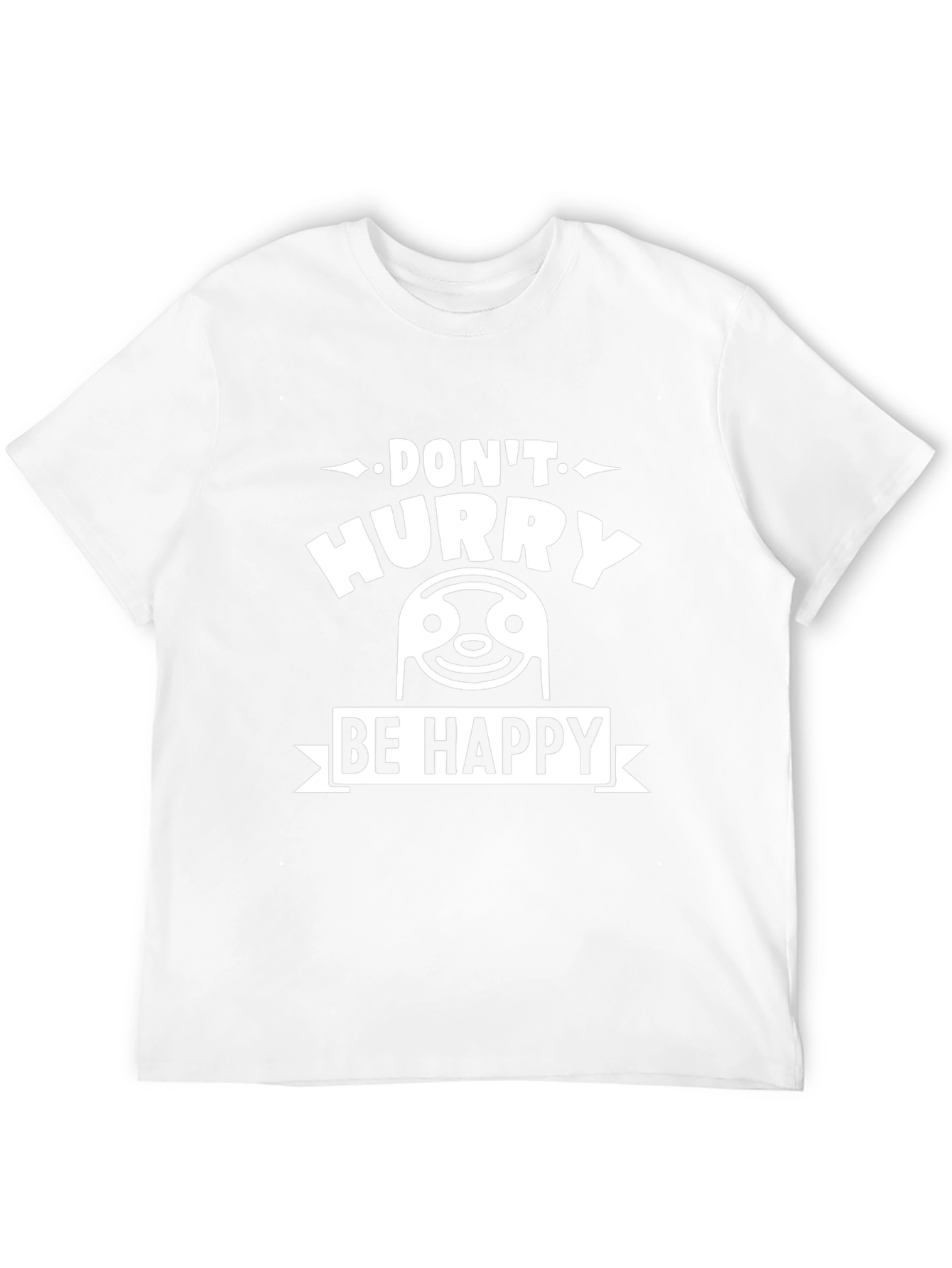 Dont Hurry Be Happy Sloth Graphic Tee