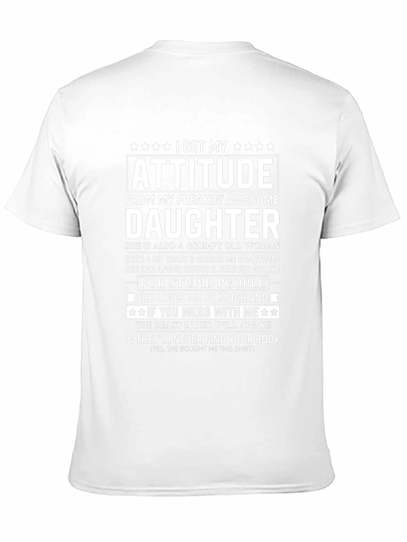 I Get My Attitude From My Daughter Graphic Tee