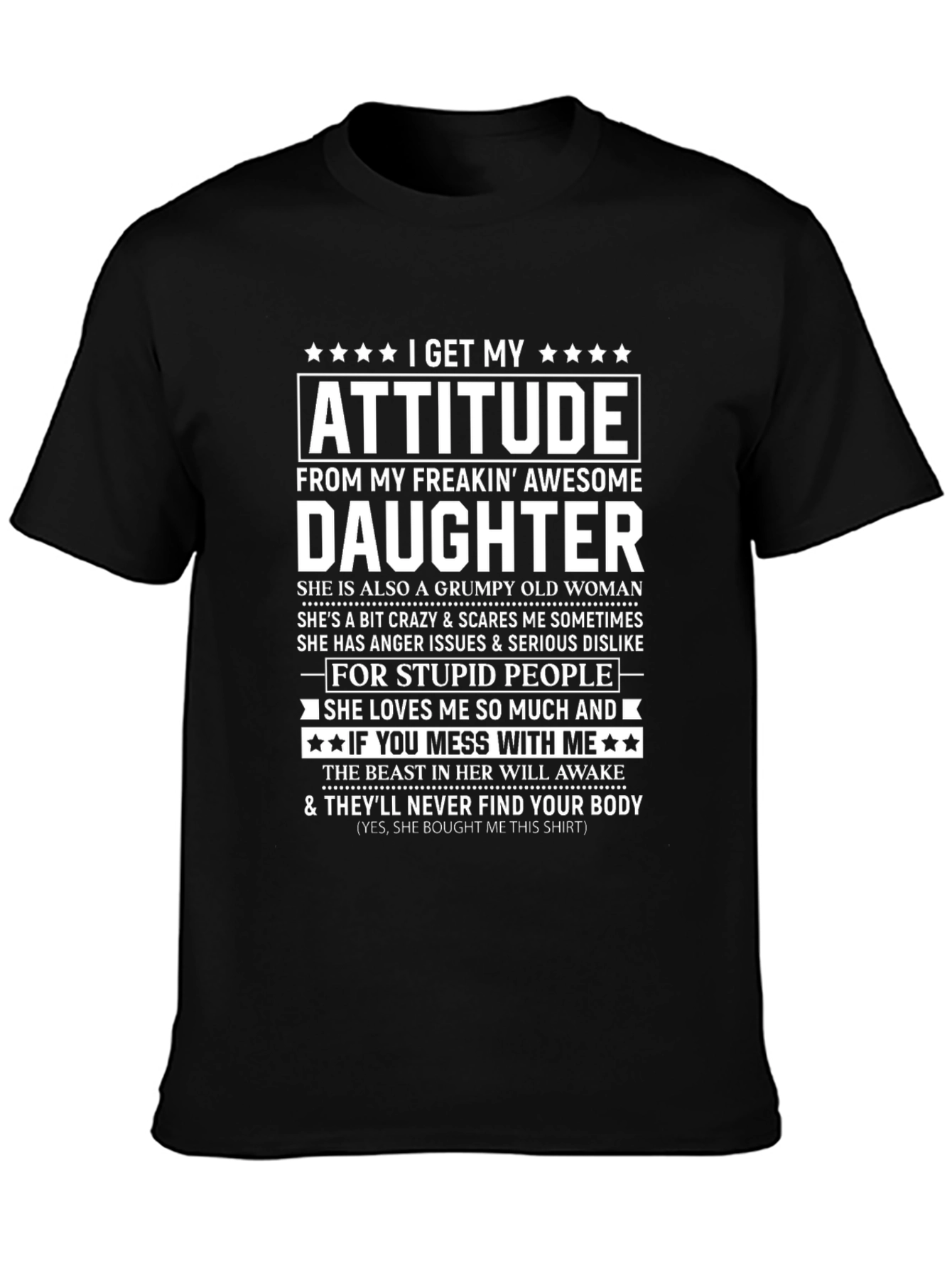 I Get My Attitude From My Daughter Graphic Tee
