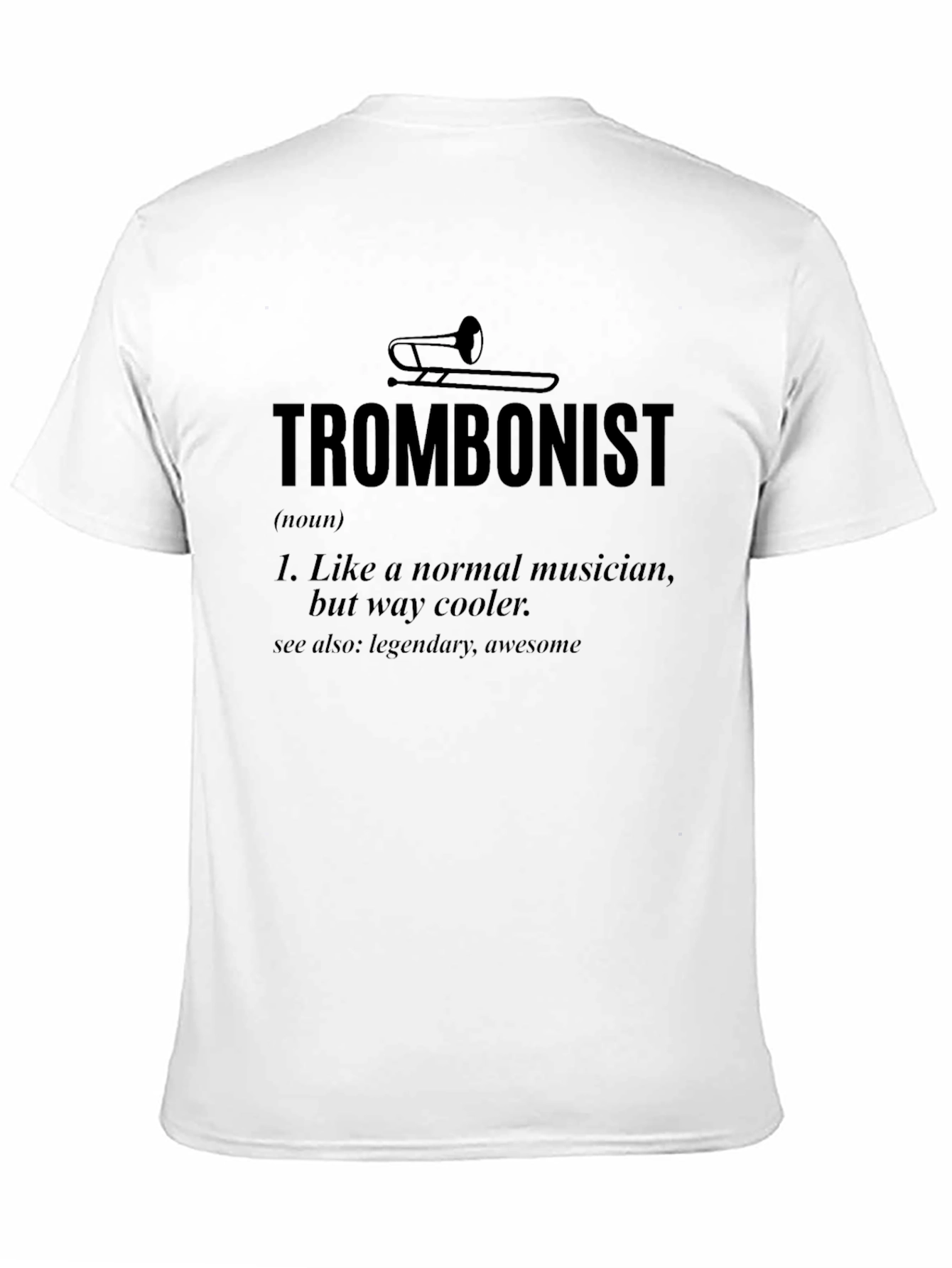Trombonist Definition Graphic T-Shirt