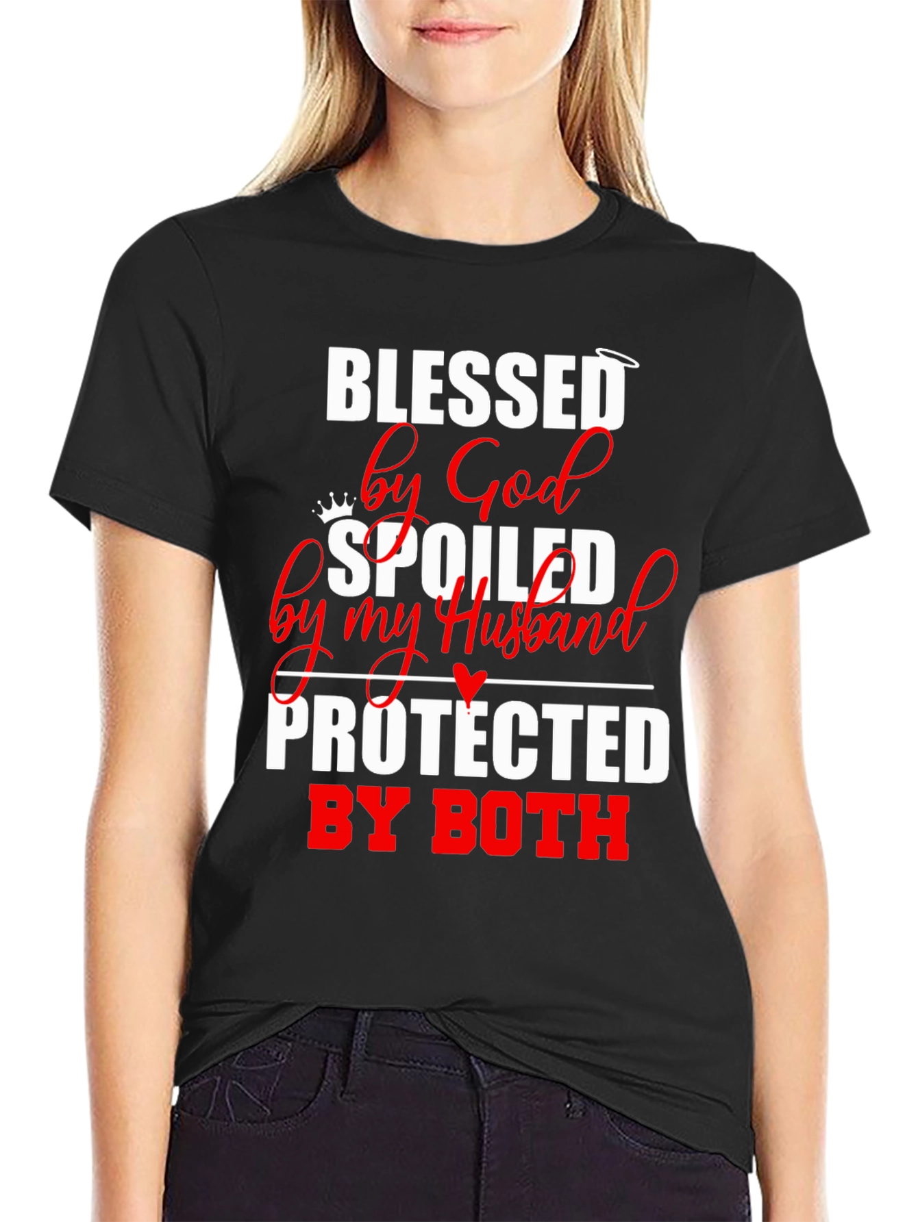 Blessed Spoiled Protected T-Shirt