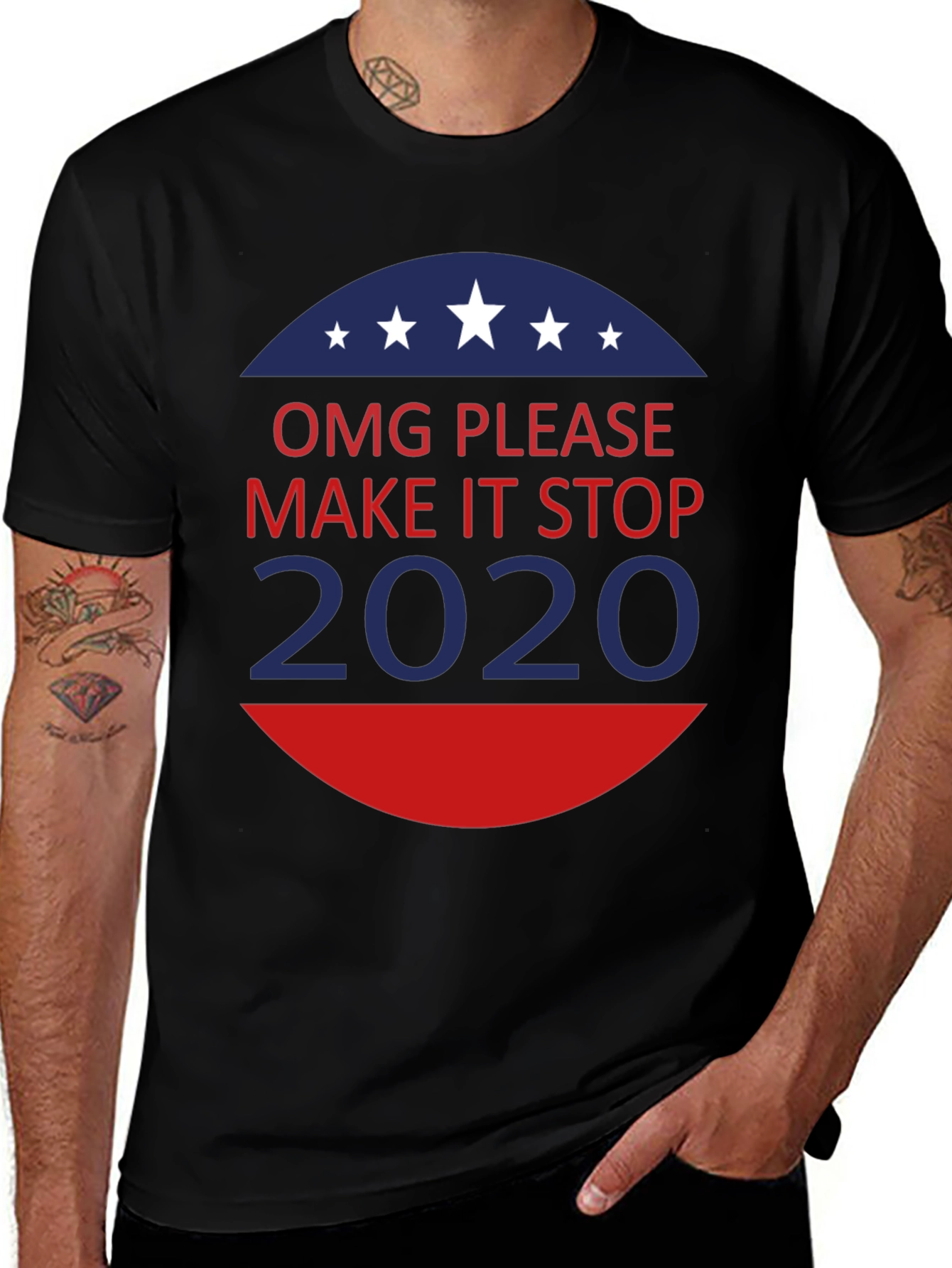 OMG Please Make It Stop 2020 T-Shirt