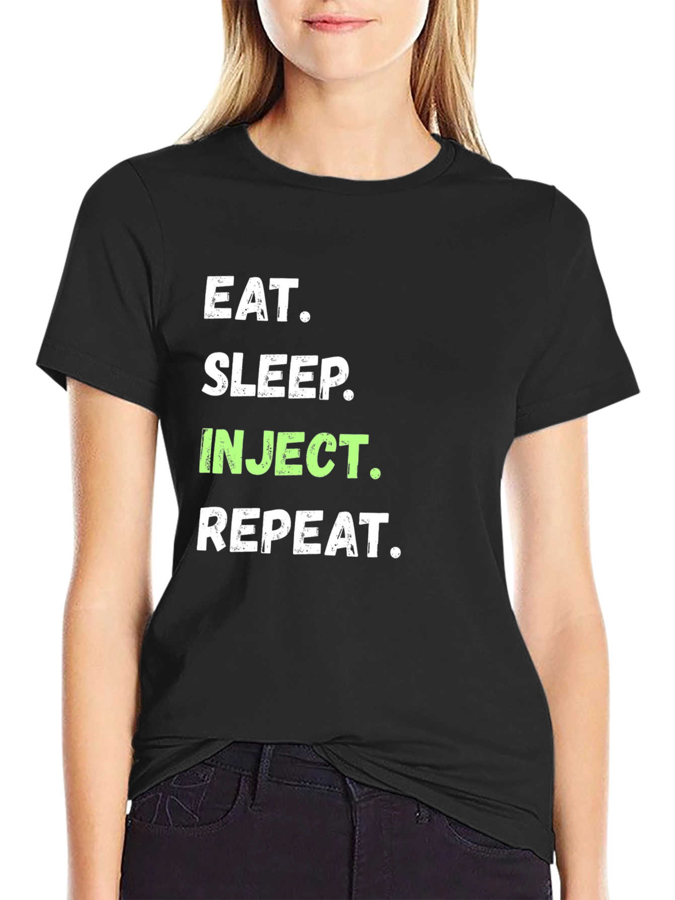 Eat Sleep Inject Repeat Graphic T-Shirt