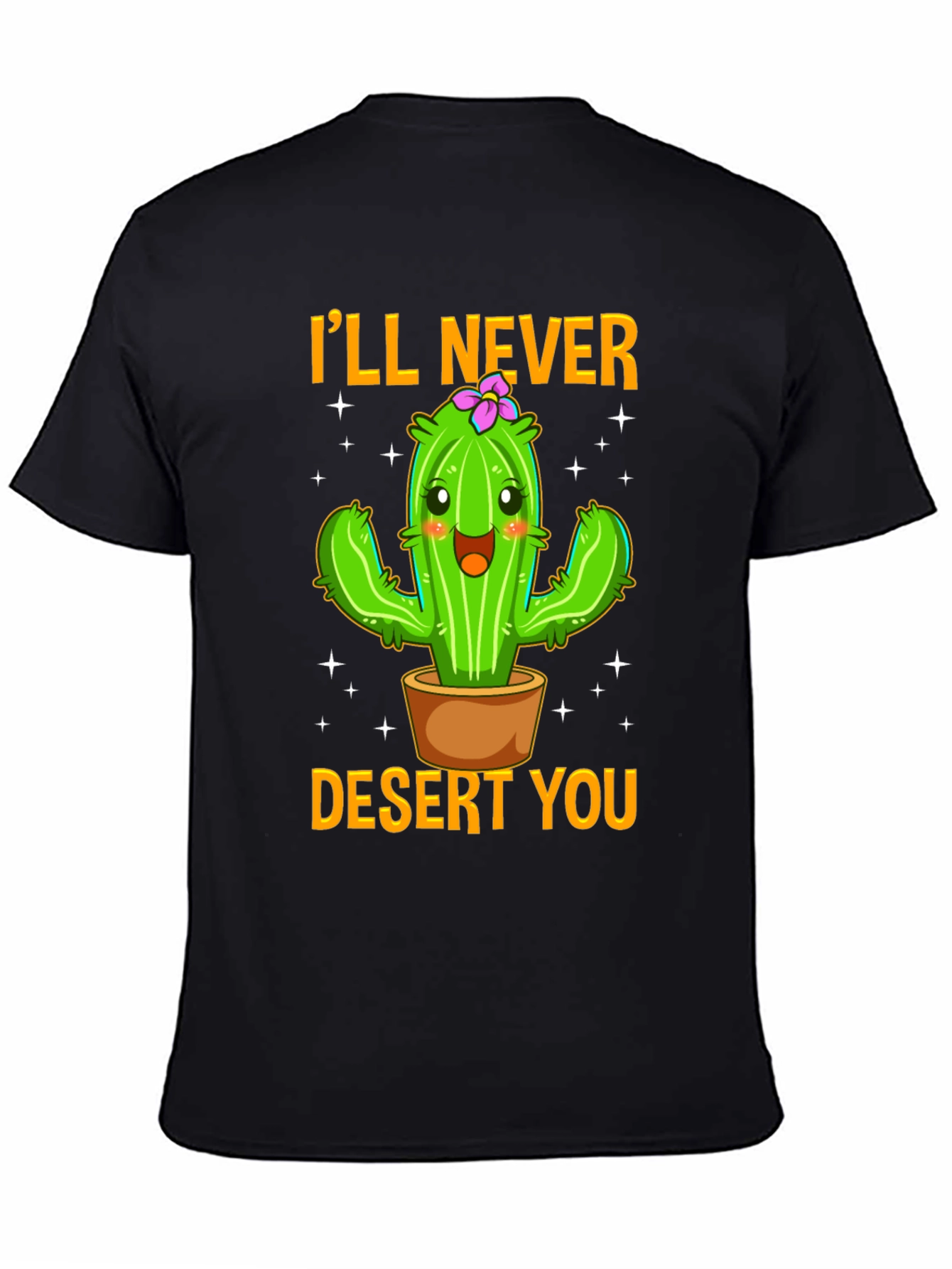 Ill Never Desert You Cactus Graphic Tee